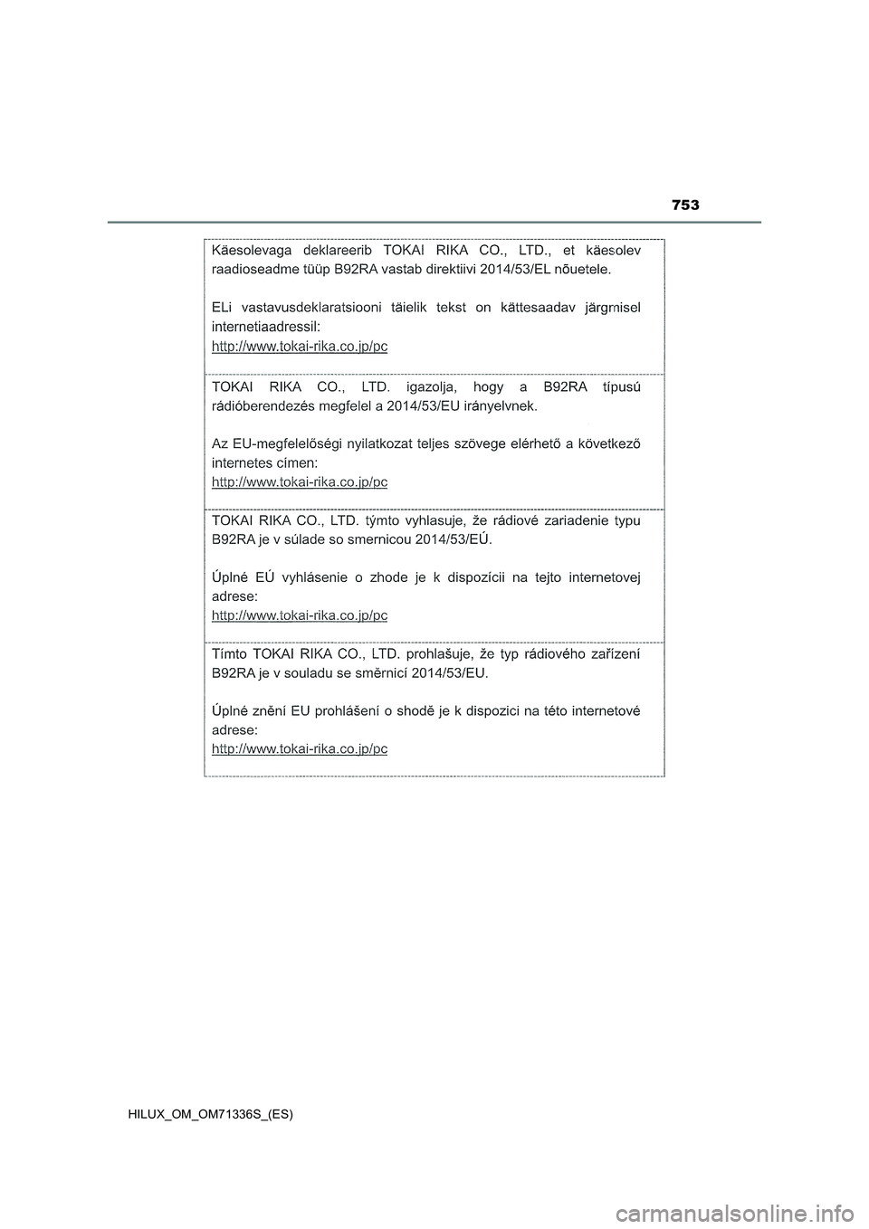 TOYOTA HILUX 2022  Manual del propietario (in Spanish) 753
HILUX_OM_OM71336S_(ES) 