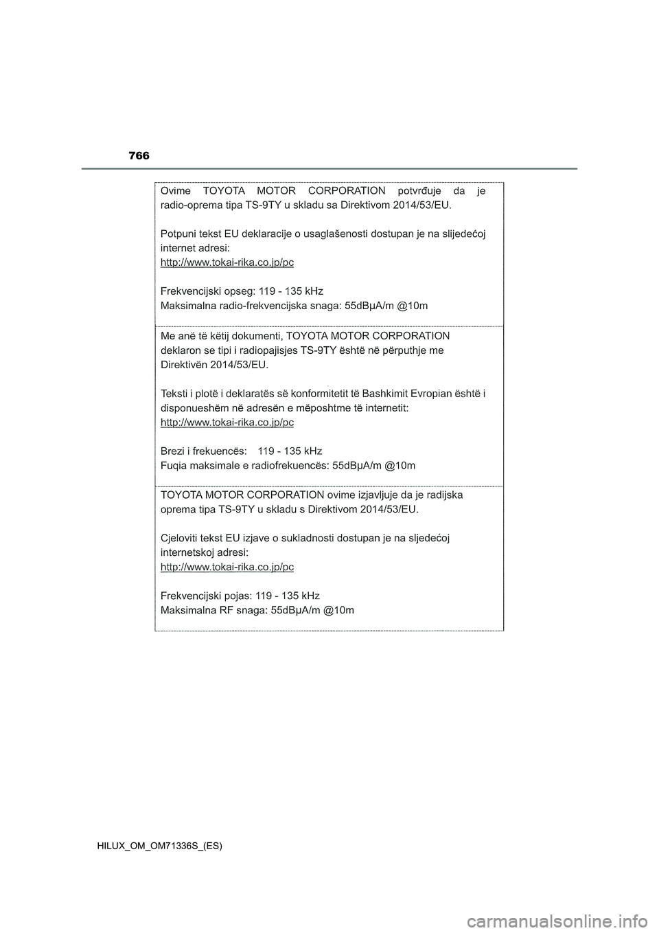 TOYOTA HILUX 2022 Manual del propietario (in Spanish) 766
HILUX_OM_OM71336S_(ES) TOYOTA HILUX 2022 Manual del propietario (in Spanish) 766
HILUX_OM_OM71336S_(ES)