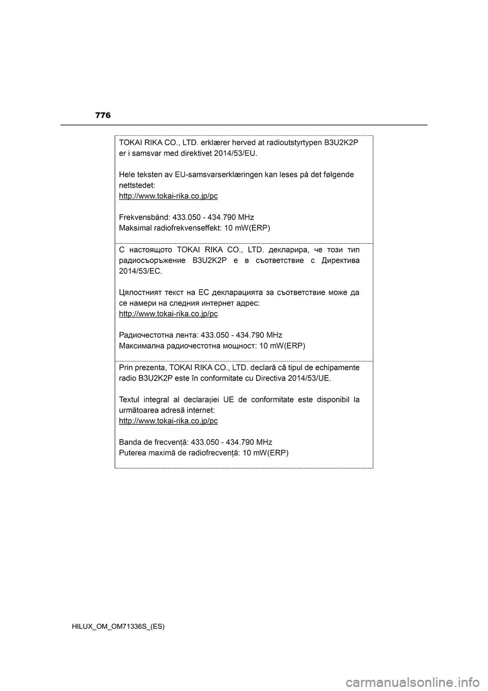 TOYOTA HILUX 2022 Manual del propietario (in Spanish) 776
HILUX_OM_OM71336S_(ES) TOYOTA HILUX 2022 Manual del propietario (in Spanish) 776
HILUX_OM_OM71336S_(ES)