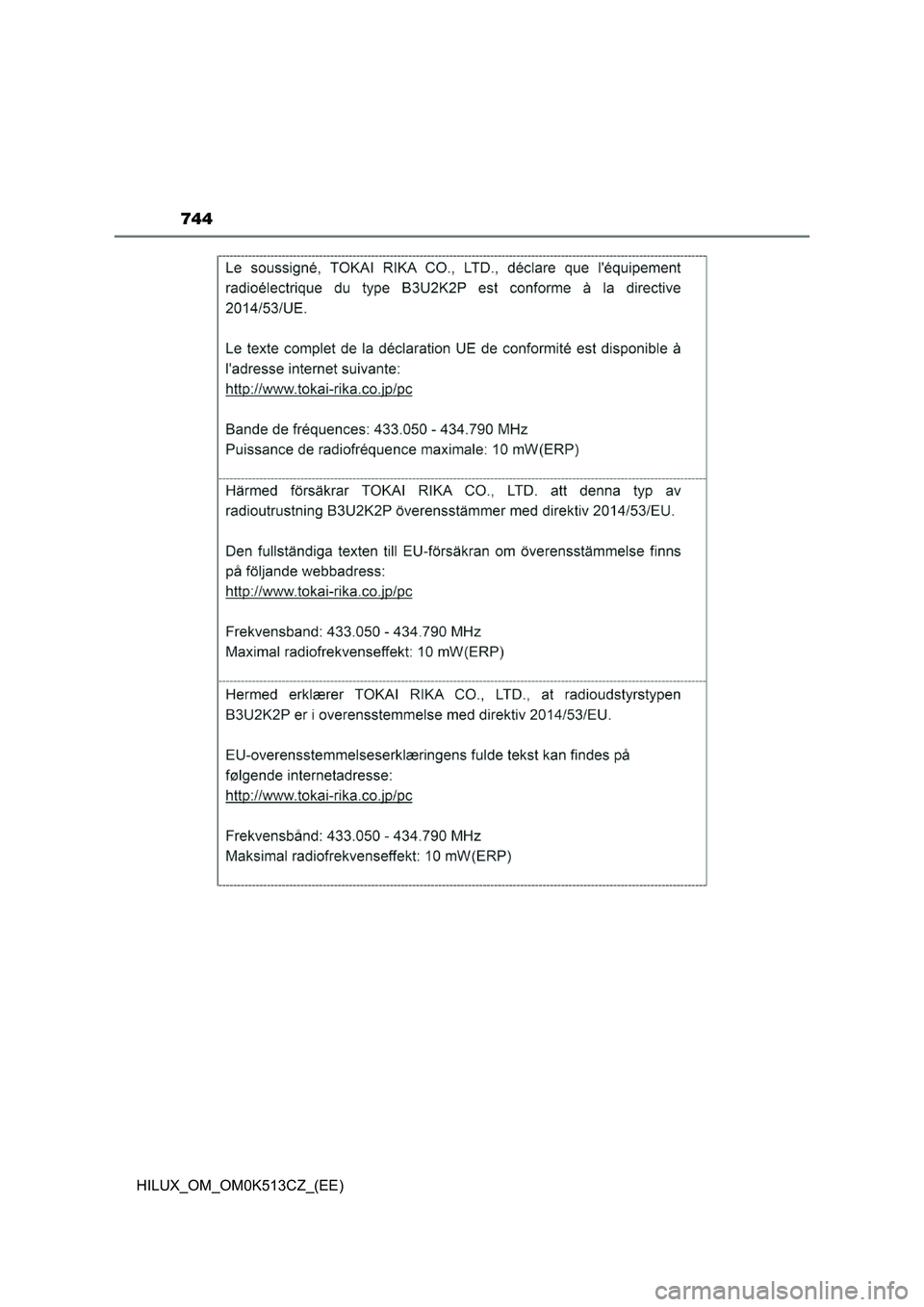 TOYOTA HILUX 2022  Návod na použití (in Czech) 744
HILUX_OM_OM0K513CZ_(EE) 