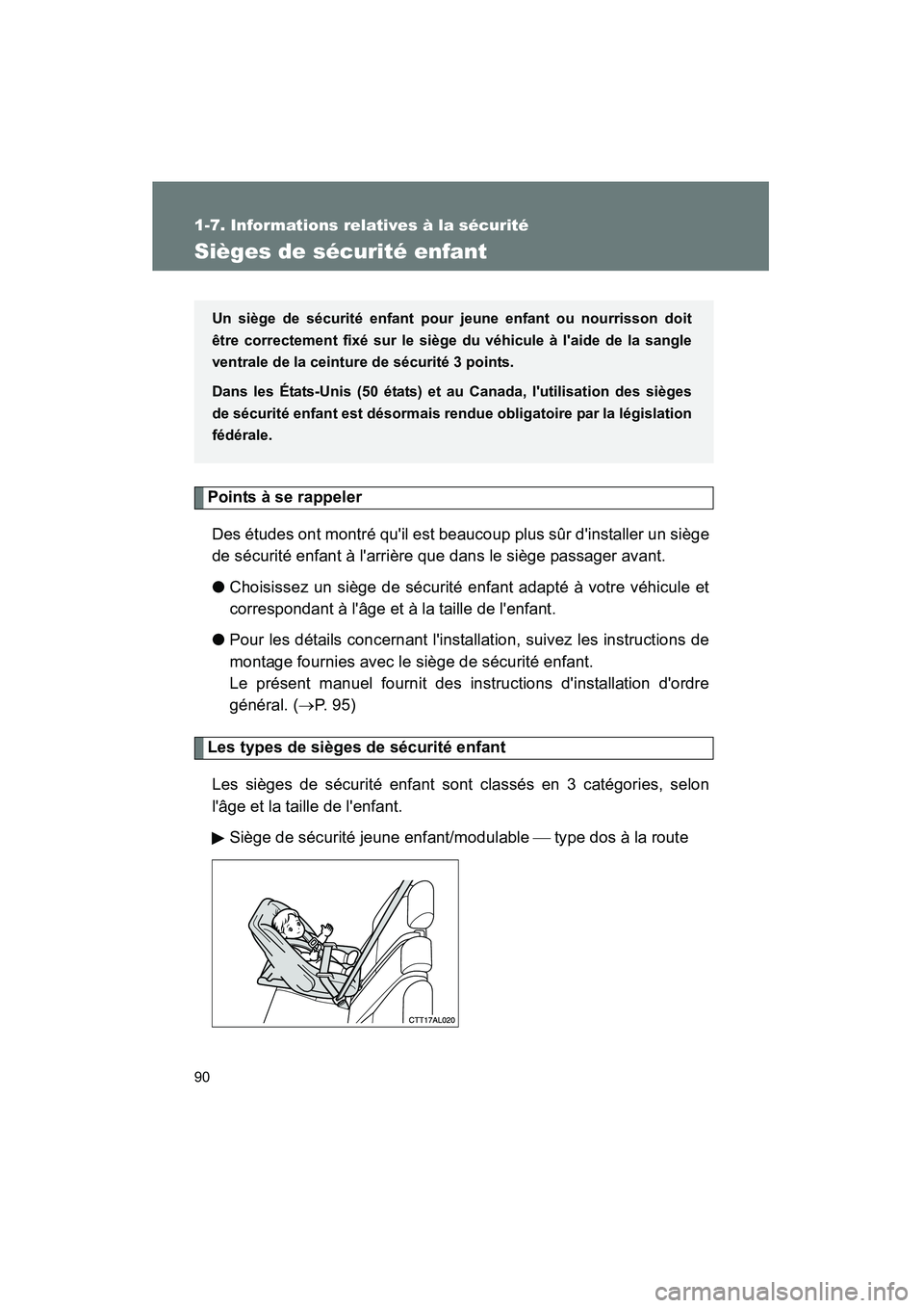 TOYOTA MATRIX 2010 Manuel du propriétaire (in French) 90
1-7. Informations relatives à la sécurité
MATRIX_D_(L/O_0902)
Sièges de sécurité enfant
Points à se rappelerDes études ont montré quil est beaucoup plus sûr dinstaller un siège
de séc TOYOTA MATRIX 2010 Manuel du propriétaire (in French) 90
1-7. Informations relatives à la sécurité
MATRIX_D_(L/O_0902)
Sièges de sécurité enfant
Points à se rappelerDes études ont montré quil est beaucoup plus sûr dinstaller un siège
de séc