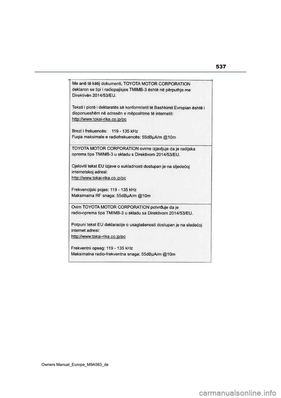 TOYOTA MIRAI 2023 Betriebsanleitungen (in German) 537
Owners Manual_Europe_M9A563_de TOYOTA MIRAI 2023 Betriebsanleitungen (in German) 537
Owners Manual_Europe_M9A563_de
