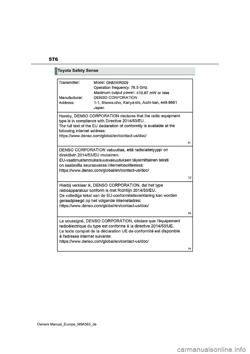 TOYOTA MIRAI 2023  Betriebsanleitungen (in German) 576
Owners Manual_Europe_M9A563_de
Toyota Safety Sense 
