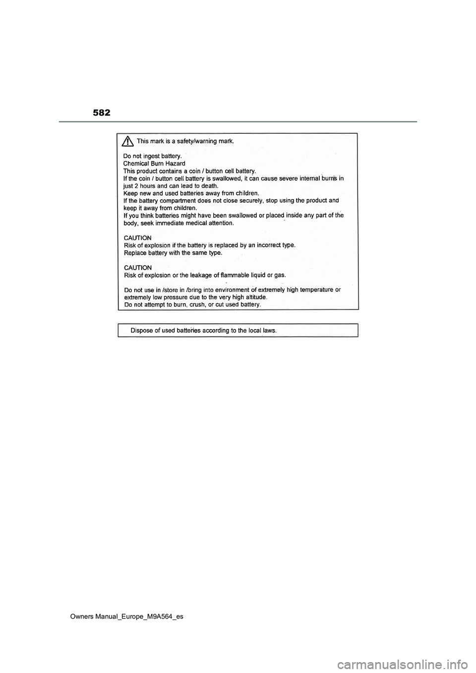 TOYOTA MIRAI 2023 Manual del propietario (in Spanish) 582
Owners Manual_Europe_M9A564_es TOYOTA MIRAI 2023 Manual del propietario (in Spanish) 582
Owners Manual_Europe_M9A564_es