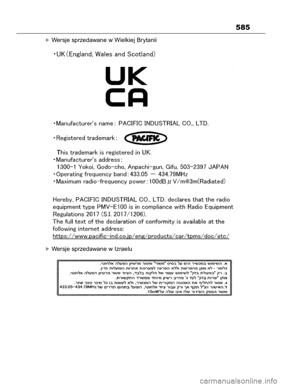 TOYOTA MIRAI 2022  Instrukcja obsługi (in Polish) óWersje sprzedawane w Wielkiej Brytanii
óWersje sprzedawane w Izraelu
585
49 Mirai_OM9A561E  1/9/23  3:17 PM  Page 585 