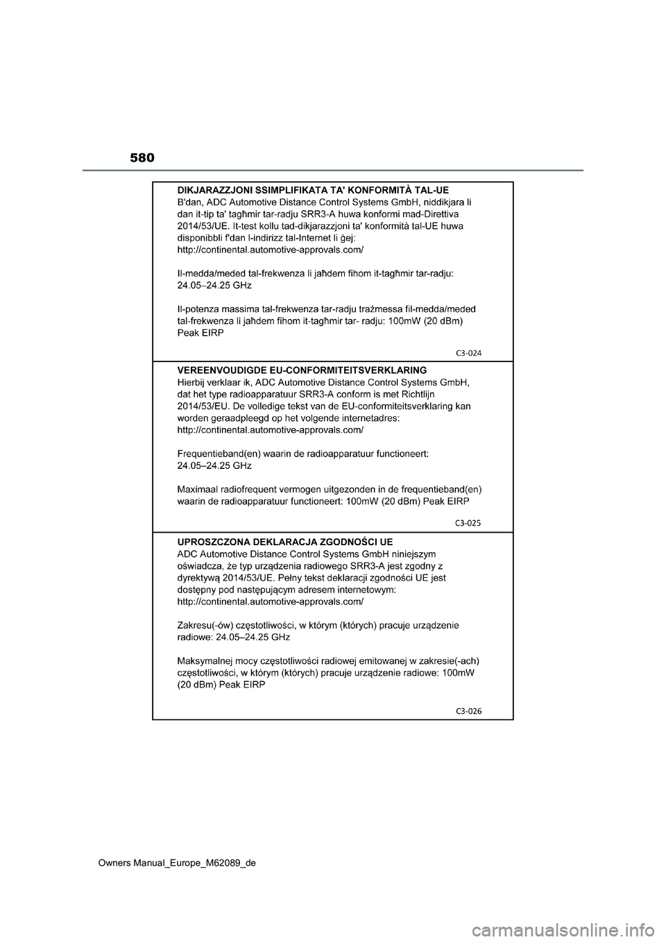 TOYOTA MIRAI 2022  Betriebsanleitungen (in German) 580
Owners Manual_Europe_M62089_de 
