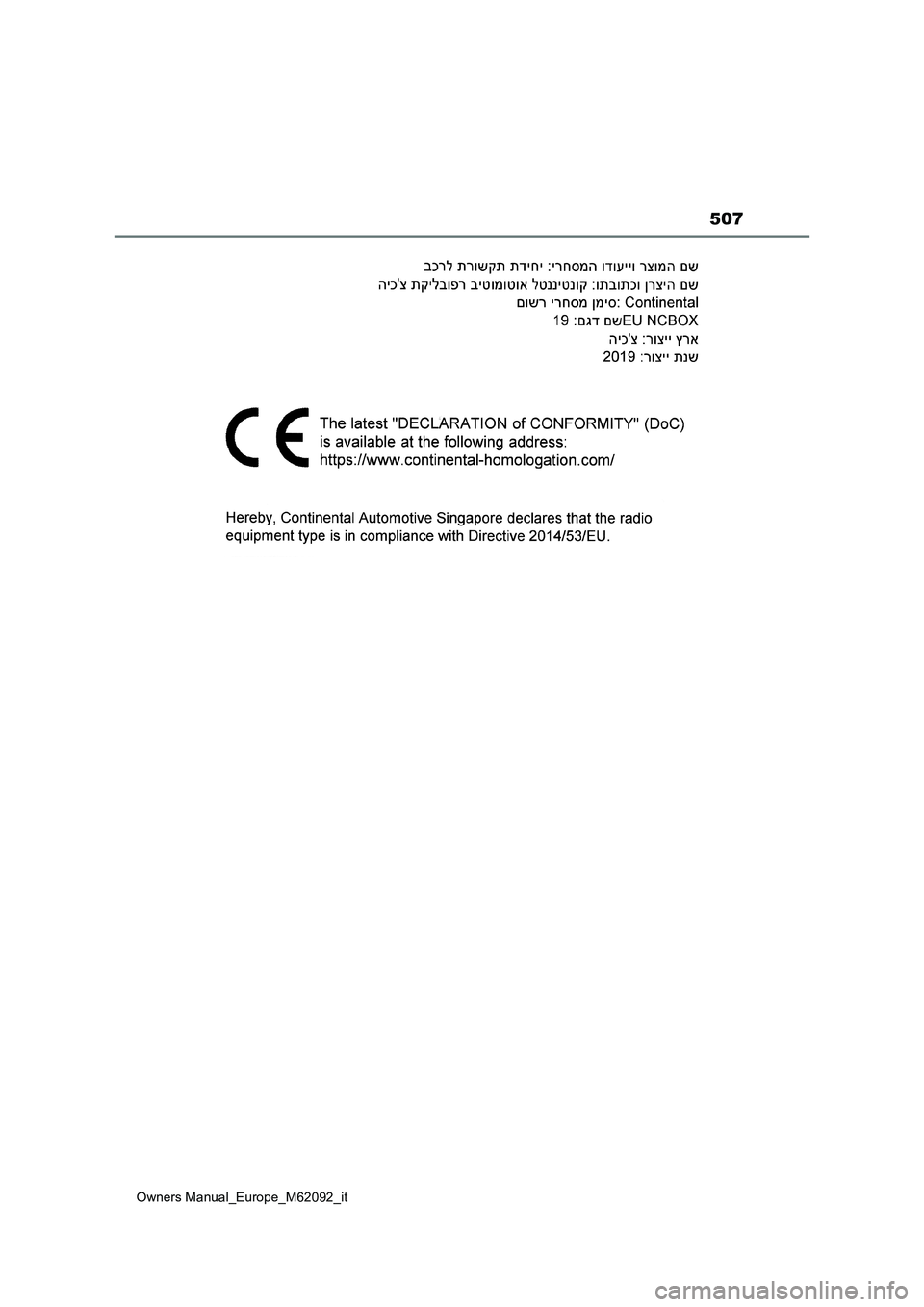 TOYOTA MIRAI 2022 Manuale duso (in Italian) 507
Owners Manual_Europe_M62092_it TOYOTA MIRAI 2022 Manuale duso (in Italian) 507
Owners Manual_Europe_M62092_it