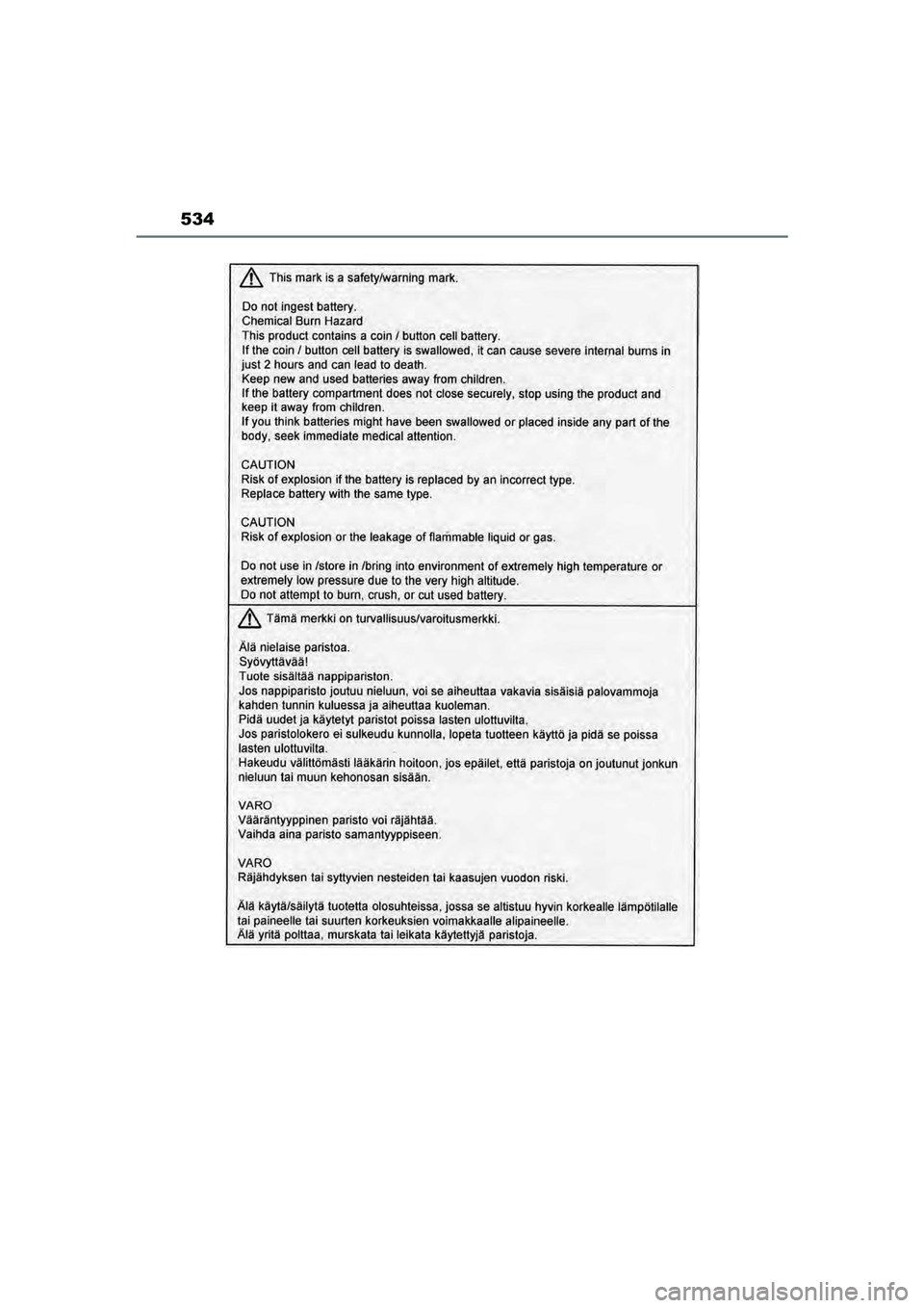 TOYOTA MIRAI 2022  Instructieboekje (in Dutch) 534
Handleiding_Europa_M62060_nl
MIRAI_OM_Europe_OM62060E.book  Page 534  Thursday, July 15, 2021  1:59 PM 