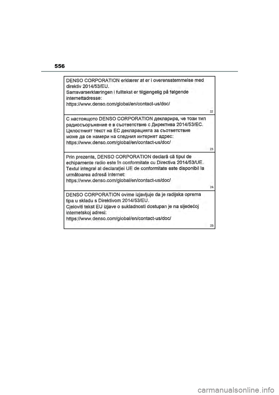 TOYOTA MIRAI 2022  Instructieboekje (in Dutch) 556
Handleiding_Europa_M62060_nl
MIRAI_OM_Europe_OM62060E.book  Page 556  Thursday, July 15, 2021  1:59 PM 