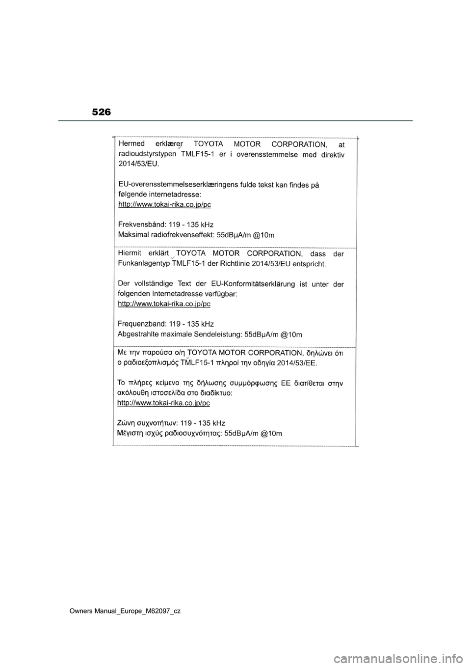 TOYOTA MIRAI 2021  Návod na použití (in Czech) 526
Owners Manual_Europe_M62097_cz 
