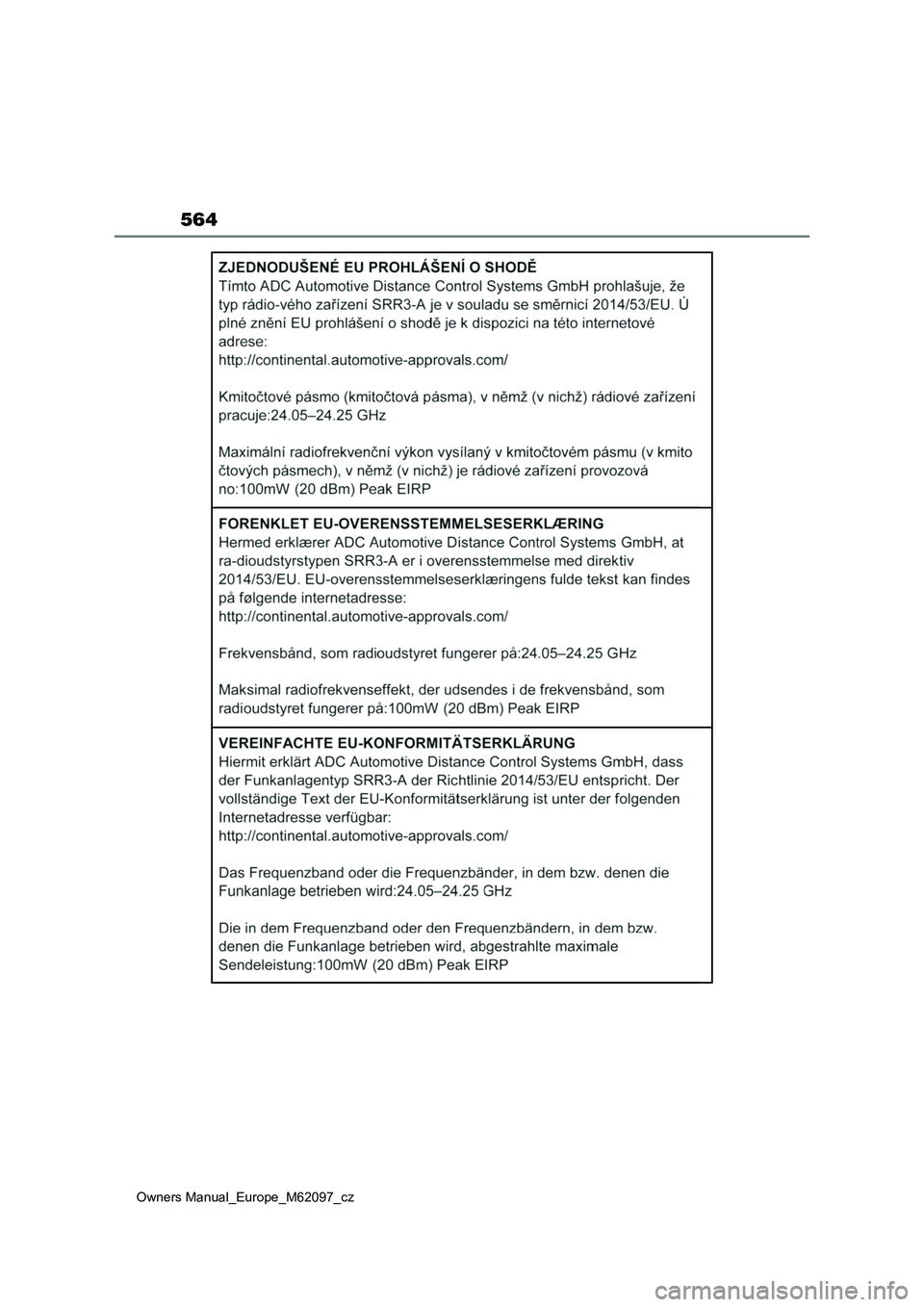 TOYOTA MIRAI 2021  Návod na použití (in Czech) 564
Owners Manual_Europe_M62097_cz 