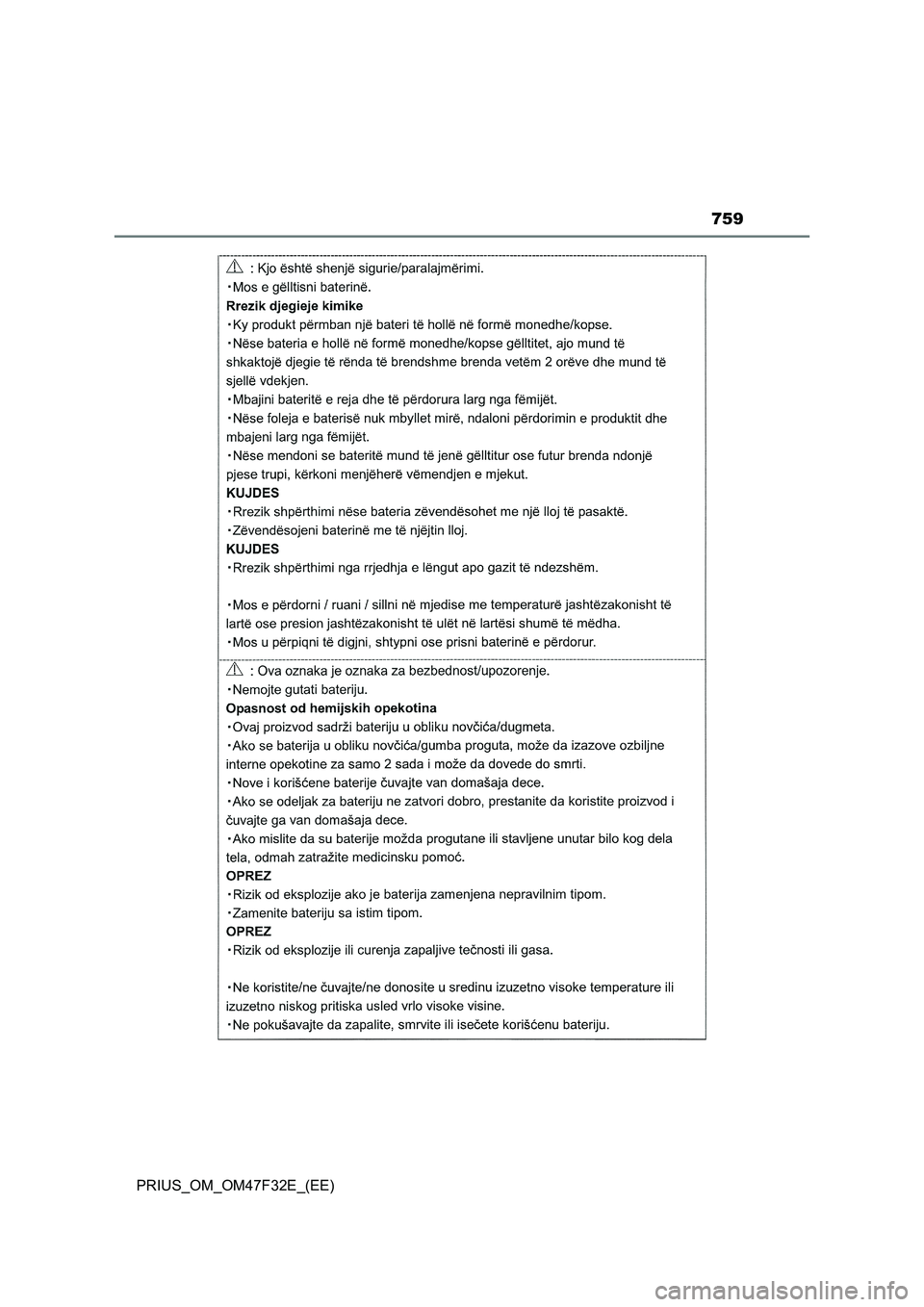 TOYOTA PRIUS 2023  Owners Manual 759
PRIUS_OM_OM47F32E_(EE) 
