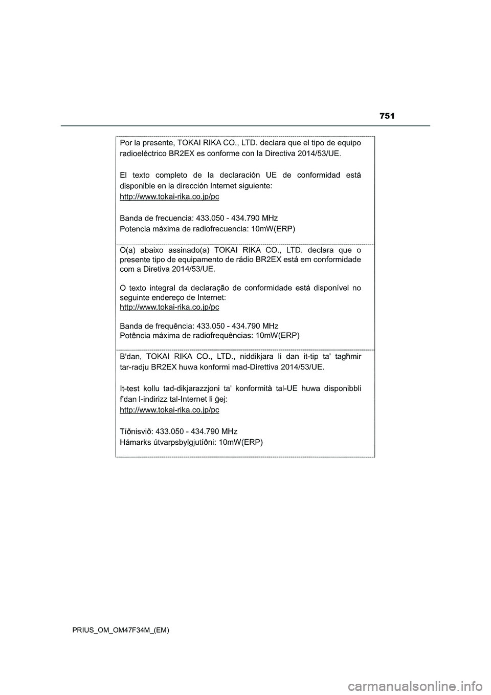 TOYOTA PRIUS 2023  Betriebsanleitungen (in German) 751
PRIUS_OM_OM47F34M_(EM) 