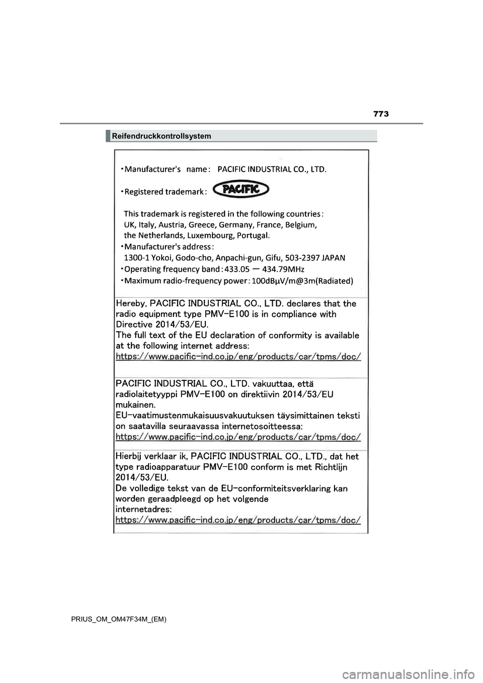TOYOTA PRIUS 2023  Betriebsanleitungen (in German) 773
PRIUS_OM_OM47F34M_(EM)
Reifendruckkontrollsystem 