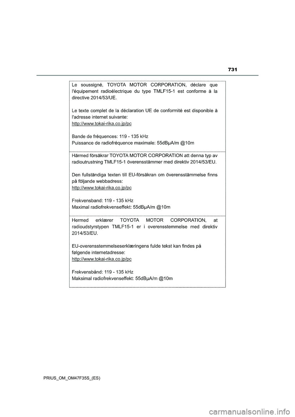 TOYOTA PRIUS 2023  Manual del propietario (in Spanish) 731
PRIUS_OM_OM47F35S_(ES) 