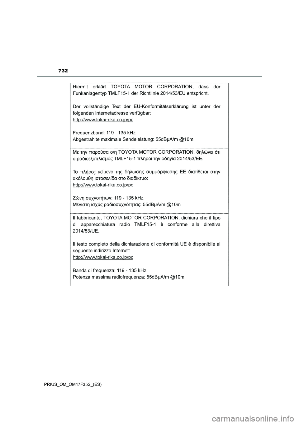TOYOTA PRIUS 2023  Manual del propietario (in Spanish) 732
PRIUS_OM_OM47F35S_(ES) 