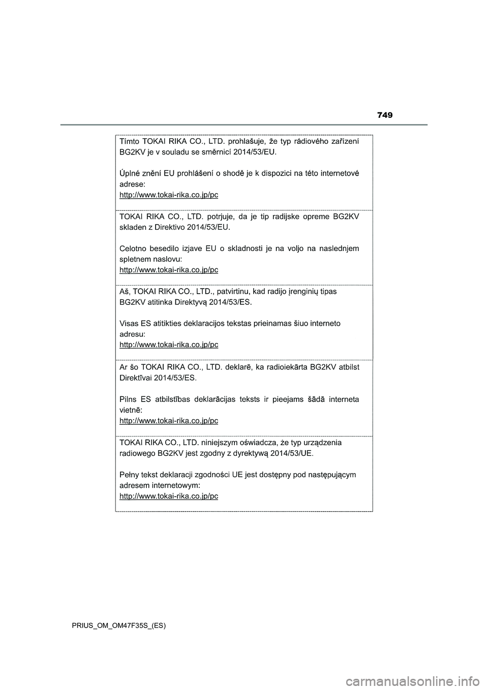 TOYOTA PRIUS 2023  Manual del propietario (in Spanish) 749
PRIUS_OM_OM47F35S_(ES) 