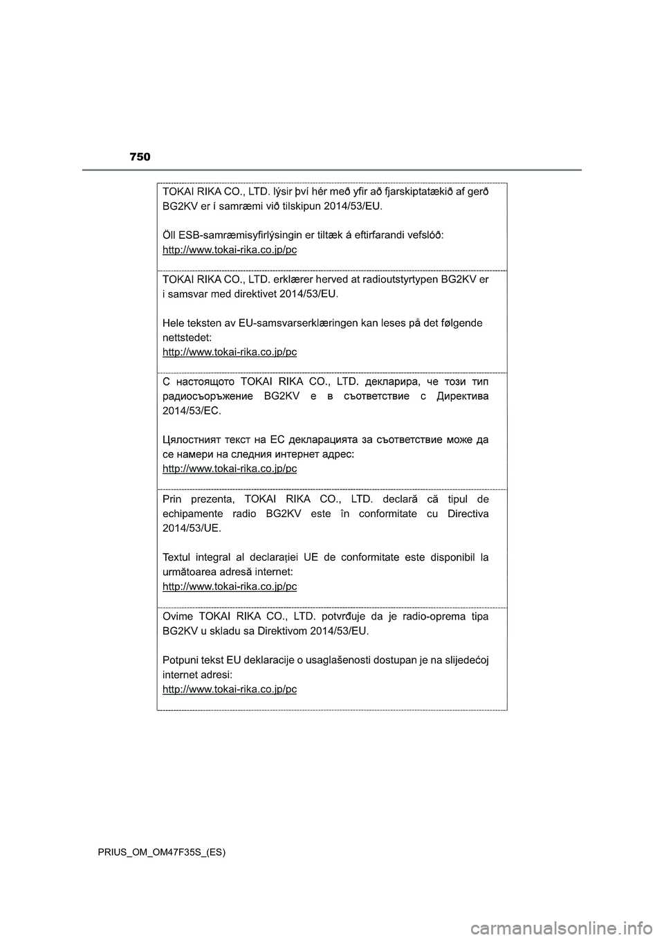 TOYOTA PRIUS 2023  Manual del propietario (in Spanish) 750
PRIUS_OM_OM47F35S_(ES) 