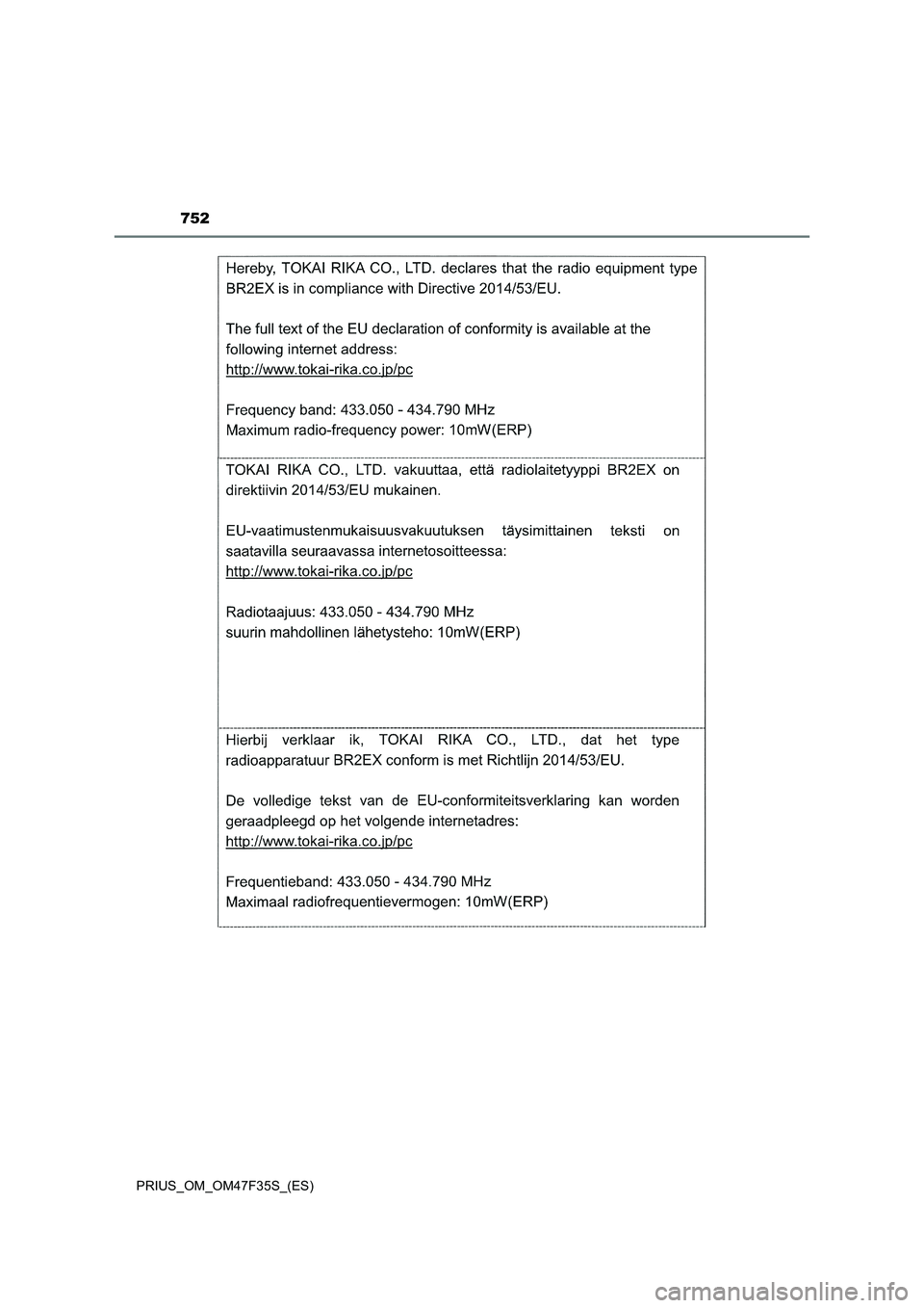 TOYOTA PRIUS 2023  Manual del propietario (in Spanish) 752
PRIUS_OM_OM47F35S_(ES) 