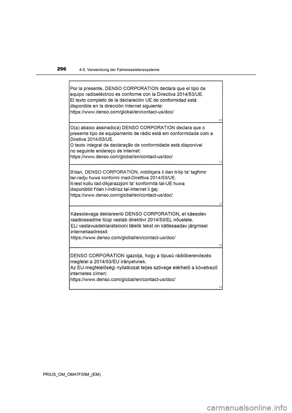 TOYOTA PRIUS 2022  Betriebsanleitungen (in German) 2964-5. Verwendung der Fahrerassistenzsysteme
PRIUS_OM_OM47F05M_(EM) 