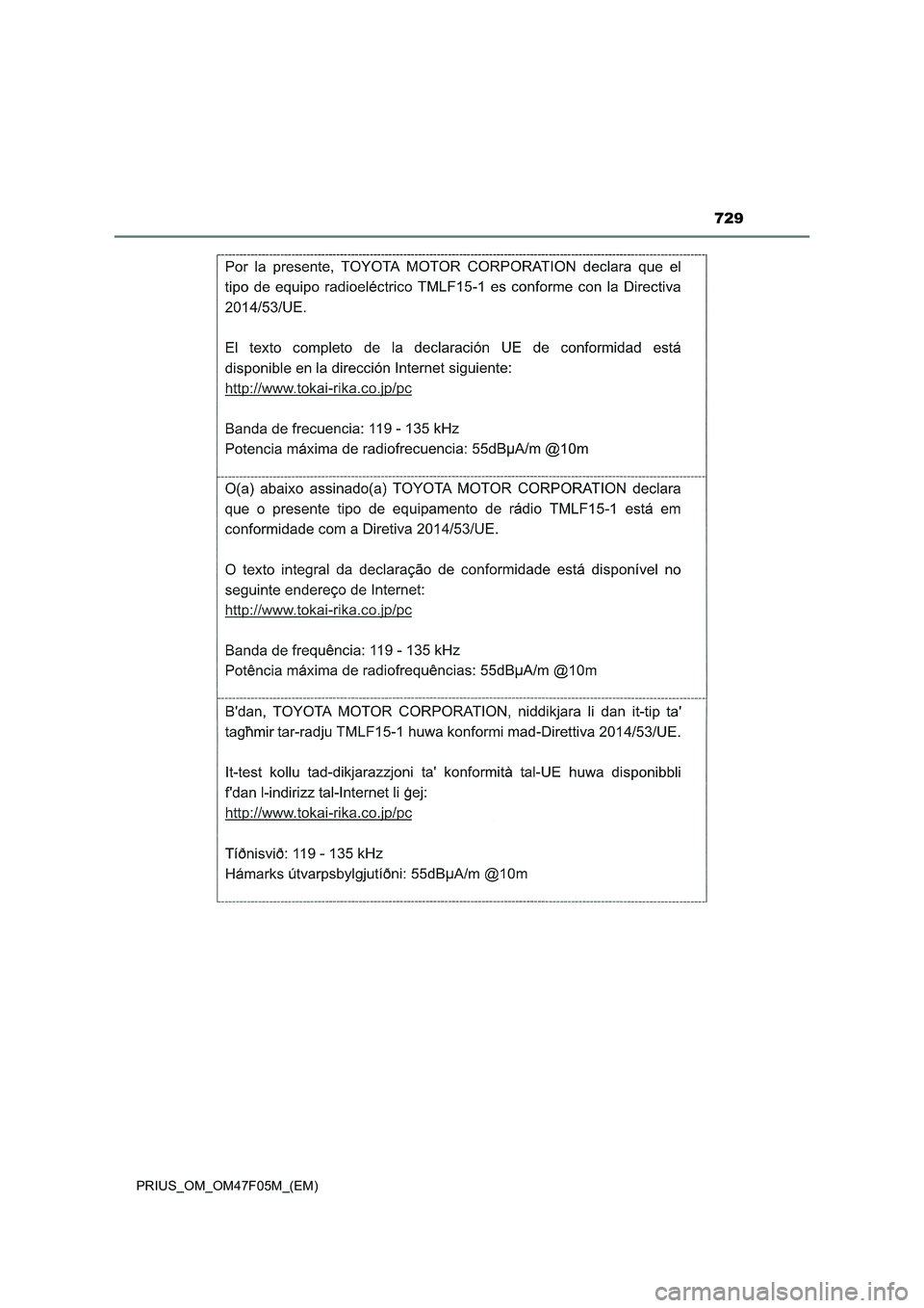 TOYOTA PRIUS 2022  Betriebsanleitungen (in German) 729
PRIUS_OM_OM47F05M_(EM) 