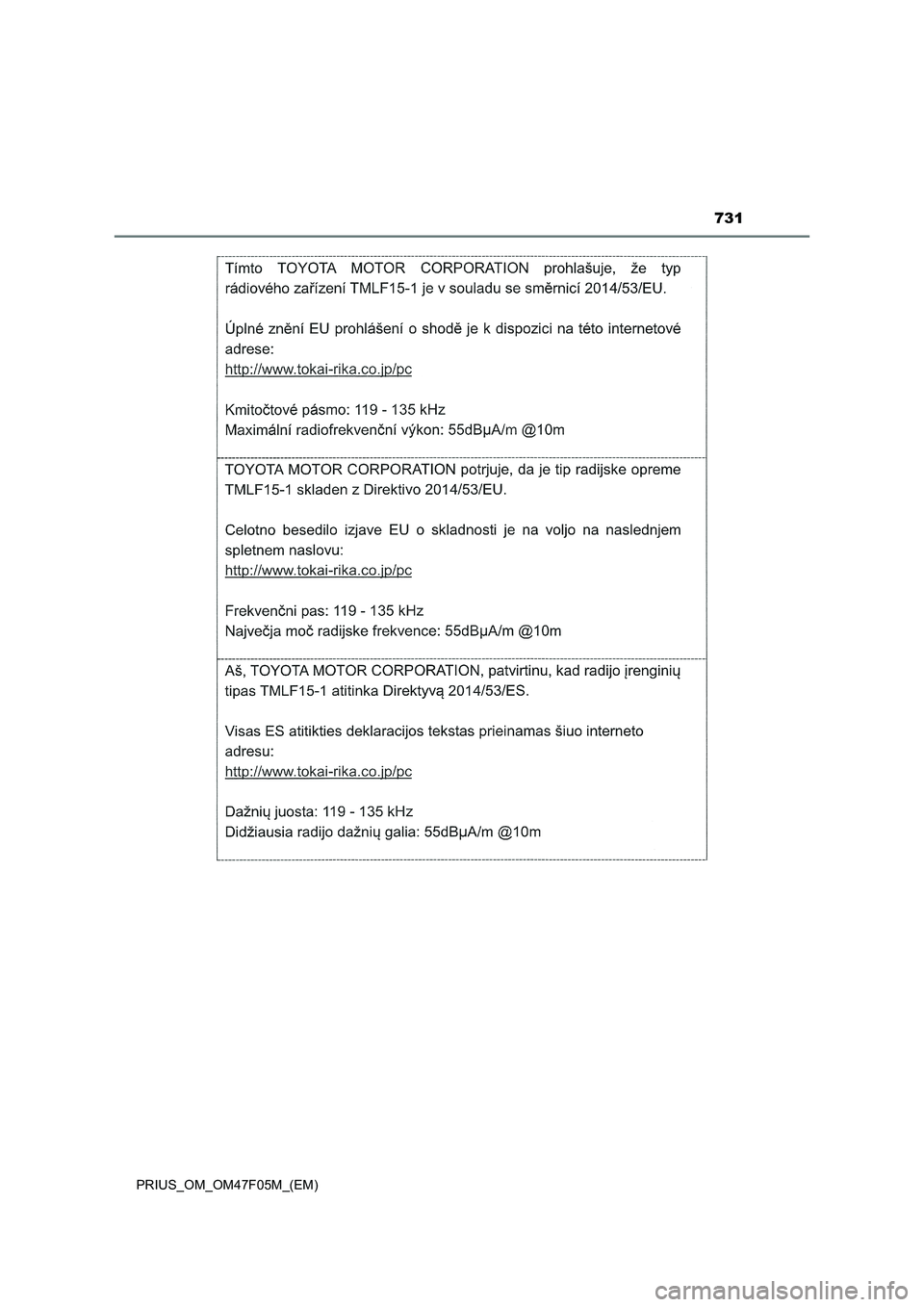 TOYOTA PRIUS 2022  Betriebsanleitungen (in German) 731
PRIUS_OM_OM47F05M_(EM) 