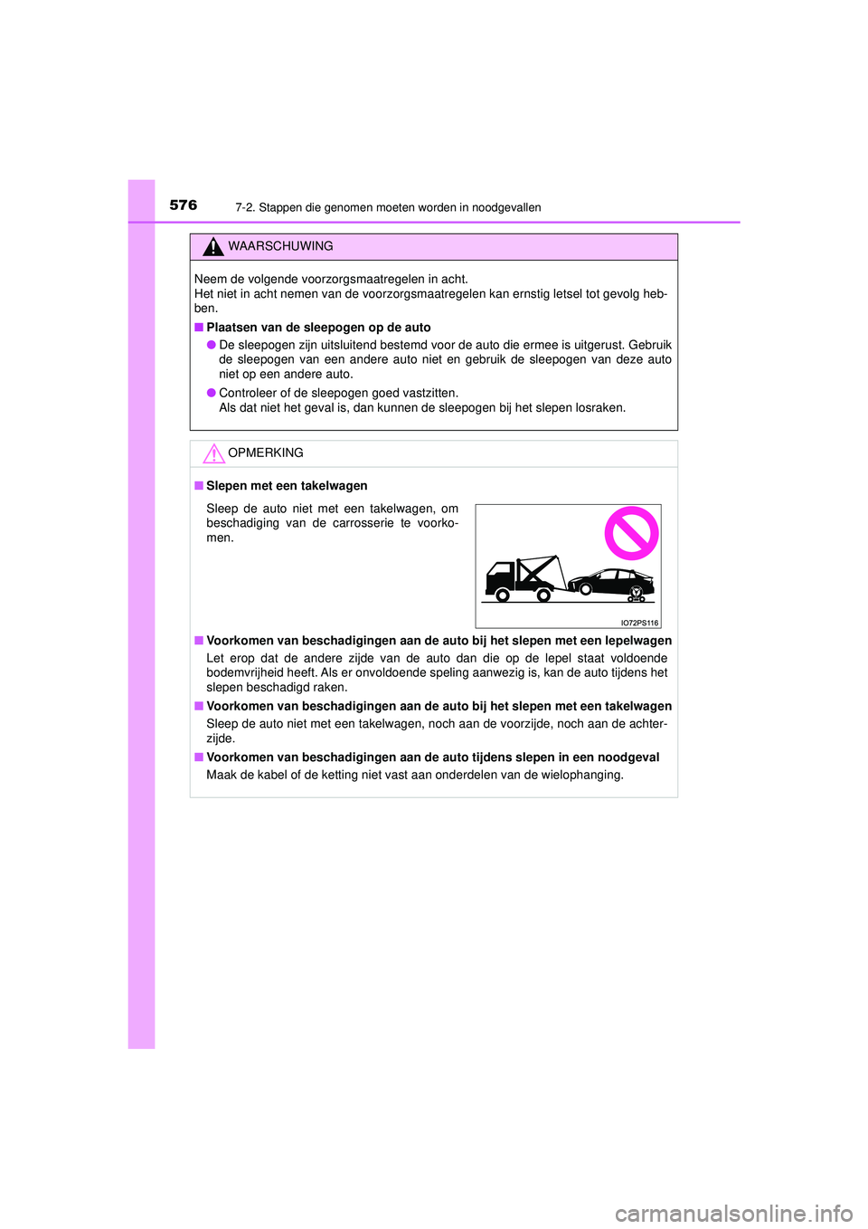 TOYOTA PRIUS 2022 Instructieboekje (in Dutch) 5767-2. Stappen die genomen moeten worden in noodgevallen
PRIUS_OM_OM47F03E_(EE)
WAARSCHUWING
Neem de volgende voorzorgsmaatregelen in acht.
Het niet in acht nemen van de voorzorgsmaatregelen kan erns TOYOTA PRIUS 2022 Instructieboekje (in Dutch) 5767-2. Stappen die genomen moeten worden in noodgevallen
PRIUS_OM_OM47F03E_(EE)
WAARSCHUWING
Neem de volgende voorzorgsmaatregelen in acht.
Het niet in acht nemen van de voorzorgsmaatregelen kan erns