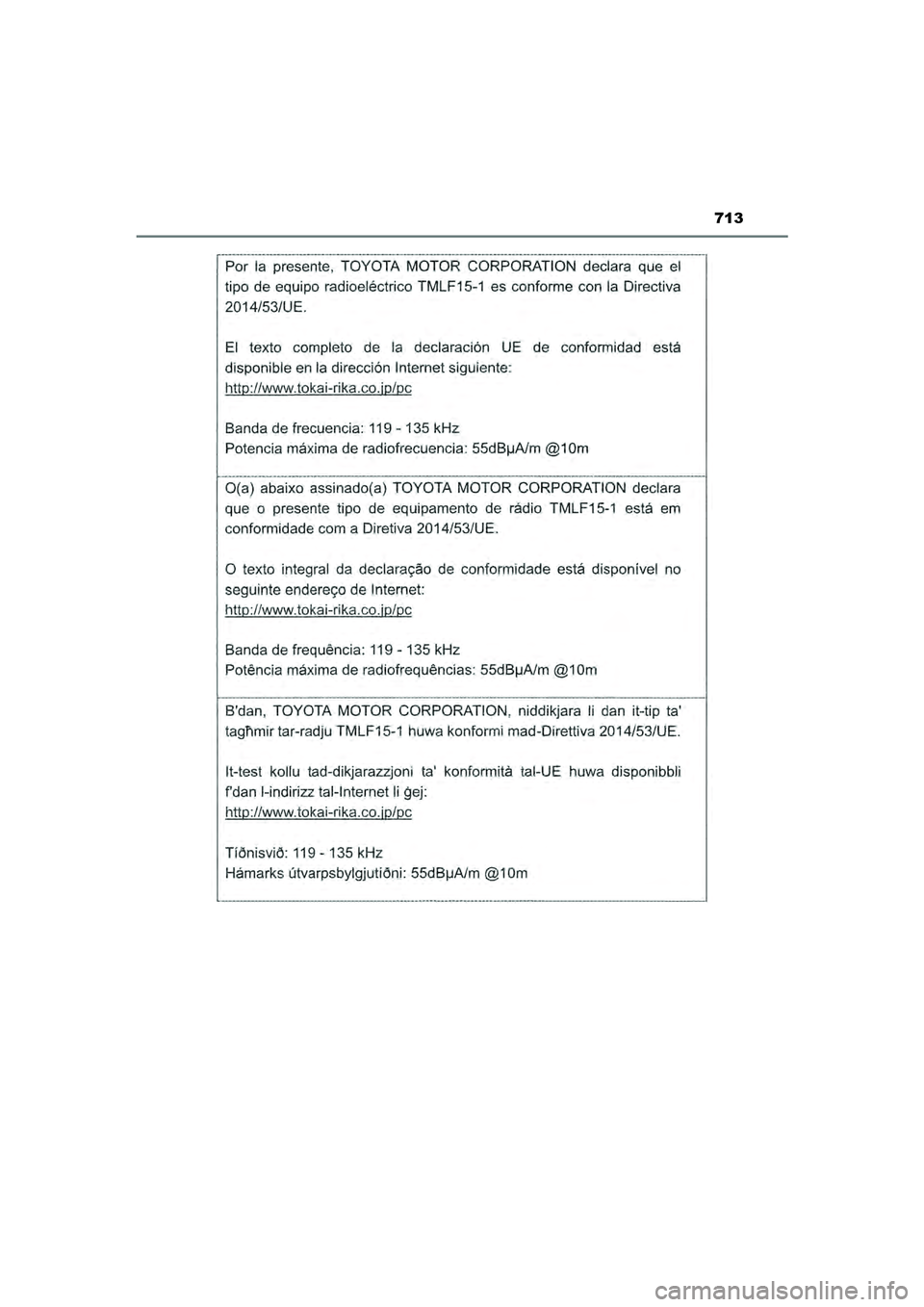 TOYOTA PRIUS 2022 Instructieboekje (in Dutch) 713
PRIUS_OM_OM47F03E_(EE)
PRIUS_OM_OM47F03E_(EE).book Page 713 Thursday, May 6, 2021 12:21 PM TOYOTA PRIUS 2022 Instructieboekje (in Dutch) 713
PRIUS_OM_OM47F03E_(EE)
PRIUS_OM_OM47F03E_(EE).book Page 713 Thursday, May 6, 2021 12:21 PM