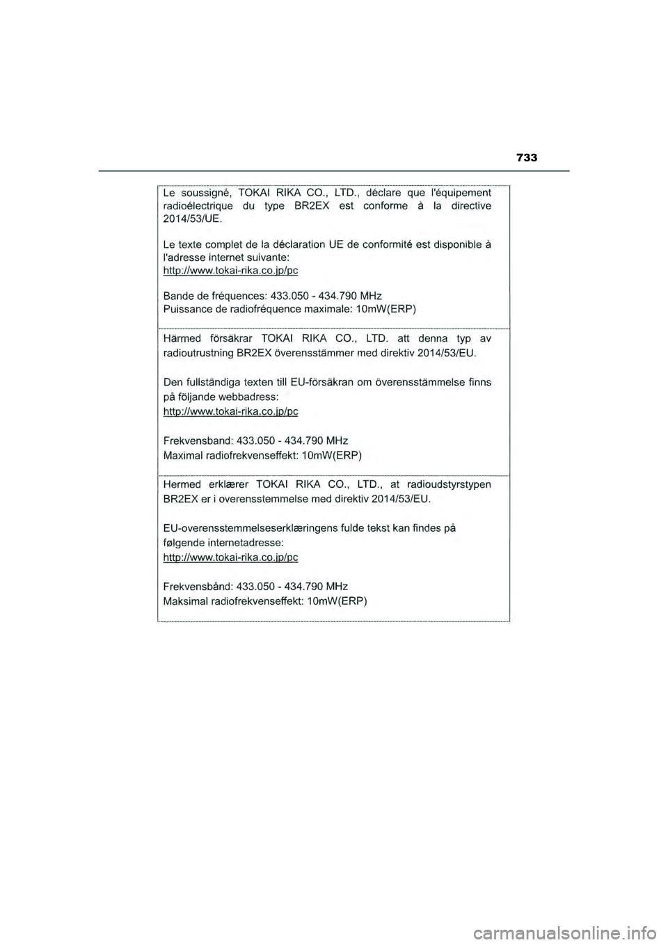 TOYOTA PRIUS 2022 Instructieboekje (in Dutch) 733
PRIUS_OM_OM47F03E_(EE)
PRIUS_OM_OM47F03E_(EE).book Page 733 Thursday, May 6, 2021 12:21 PM TOYOTA PRIUS 2022 Instructieboekje (in Dutch) 733
PRIUS_OM_OM47F03E_(EE)
PRIUS_OM_OM47F03E_(EE).book Page 733 Thursday, May 6, 2021 12:21 PM
