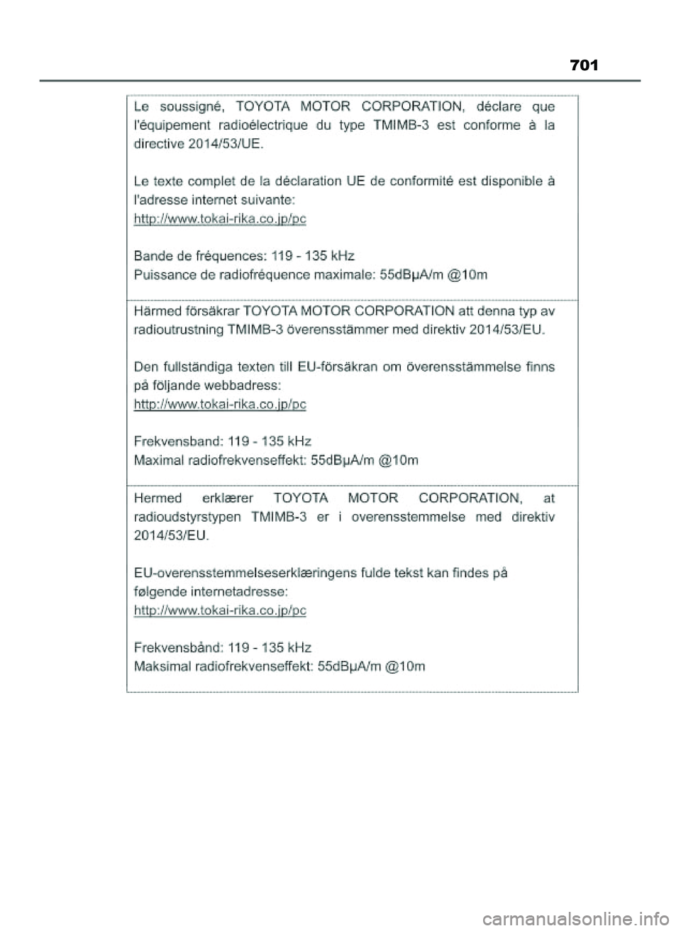 TOYOTA PRIUS 2022 Instrukcja obsługi (in Polish) 701
21 PRIUS OM47F03E 6/22/21 8:38 AM Page 701 (Black plate) TOYOTA PRIUS 2022 Instrukcja obsługi (in Polish) 701
21 PRIUS OM47F03E 6/22/21 8:38 AM Page 701 (Black plate)