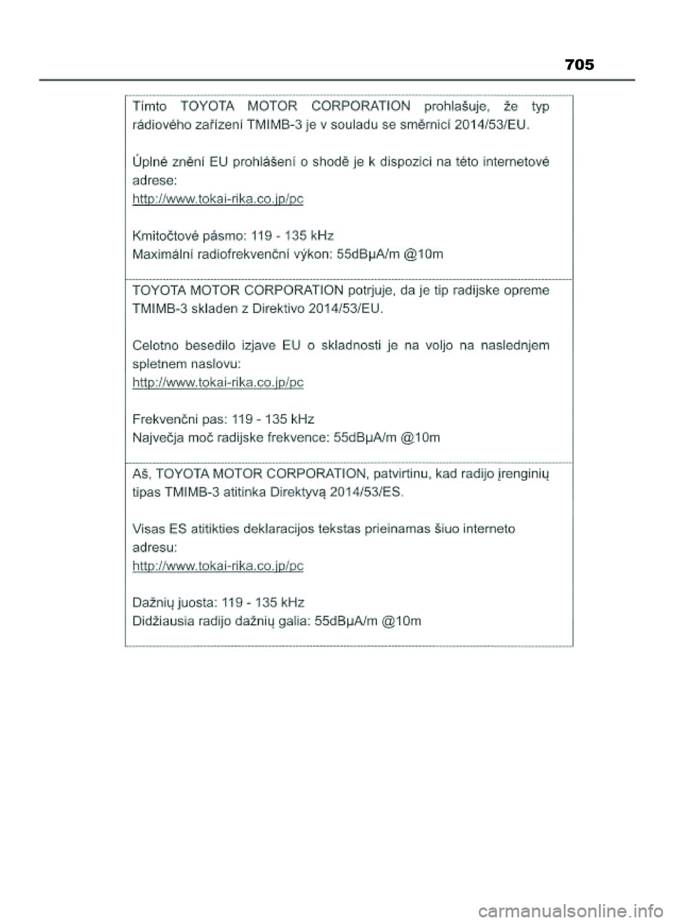 TOYOTA PRIUS 2022 Instrukcja obsługi (in Polish) 705
21 PRIUS OM47F03E 6/22/21 8:38 AM Page 705 (Black plate) TOYOTA PRIUS 2022 Instrukcja obsługi (in Polish) 705
21 PRIUS OM47F03E 6/22/21 8:38 AM Page 705 (Black plate)