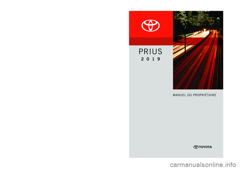 TOYOTA PRIUS 2019  Manuel du propriétaire (in French) 