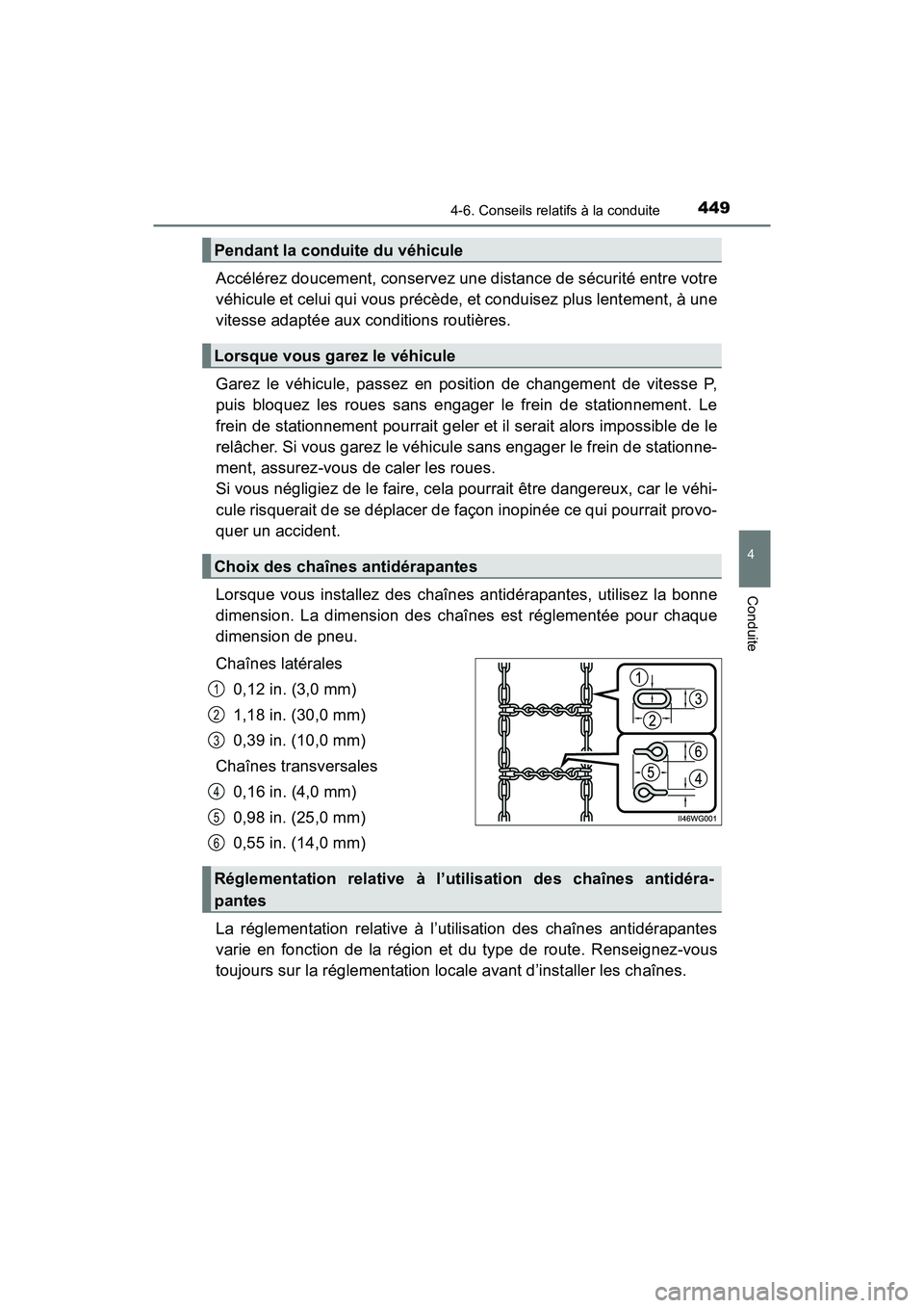 TOYOTA PRIUS 2019 Manuel du propriétaire (in French) PRIUS_OM_OM47C35D_(D)
4494-6. Conseils relatifs à la conduite
4
Conduite
Accélérez doucement, conservez une distance de sécurité entre votre
véhicule et celui qui vous précède, et conduisez pl TOYOTA PRIUS 2019 Manuel du propriétaire (in French) PRIUS_OM_OM47C35D_(D)
4494-6. Conseils relatifs à la conduite
4
Conduite
Accélérez doucement, conservez une distance de sécurité entre votre
véhicule et celui qui vous précède, et conduisez pl