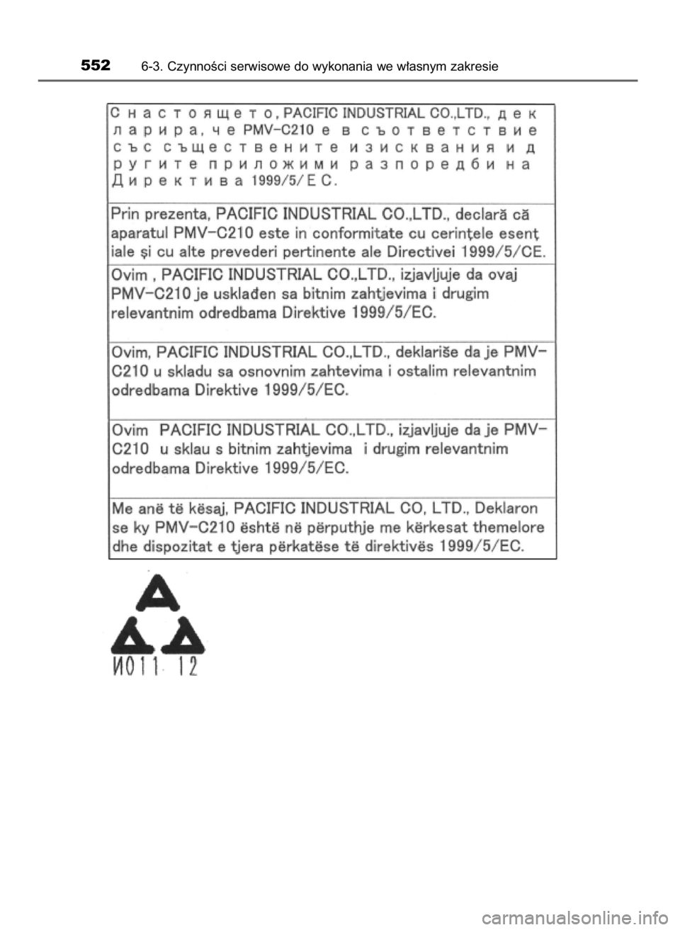 TOYOTA PRIUS 2017  Instrukcja obsługi (in Polish) 5526-3. CzynnoÊci serwisowe do wykonania we w∏asnym zakresie
37 PRIUS OM47B56E  3/8/16  11:33  Page 552    (Black plate) 
