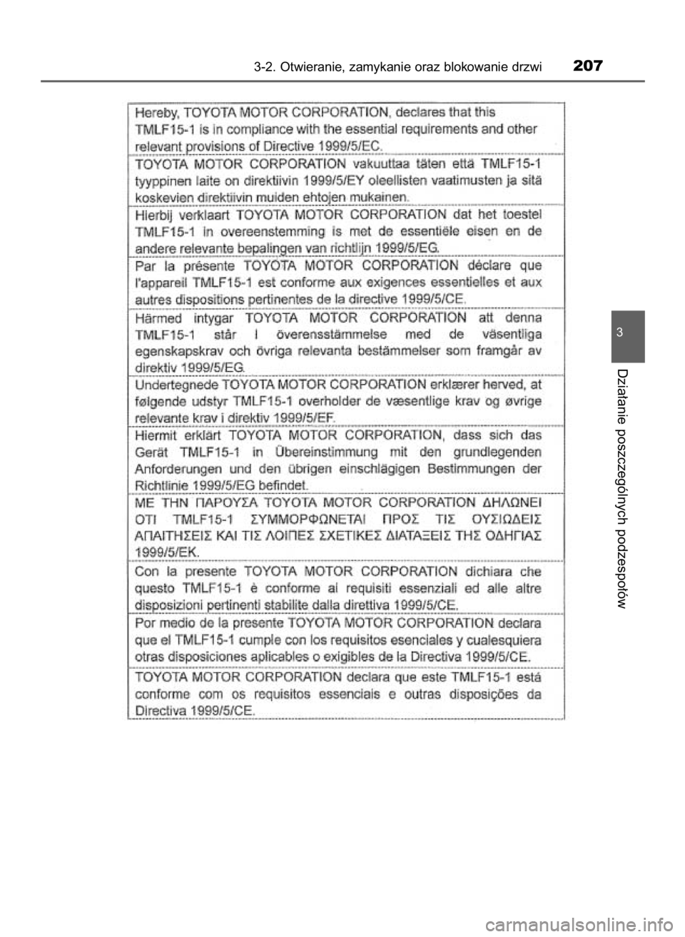 TOYOTA PRIUS 2016  Instrukcja obsługi (in Polish) 3-2. Otwieranie, zamykanie oraz blokowanie drzwi207
3
Dzia∏anie poszczególnych podzespo∏ów
55 PRIUS OM47A31E  12/30/15  4:19 PM  Page 207    (Black plate) 