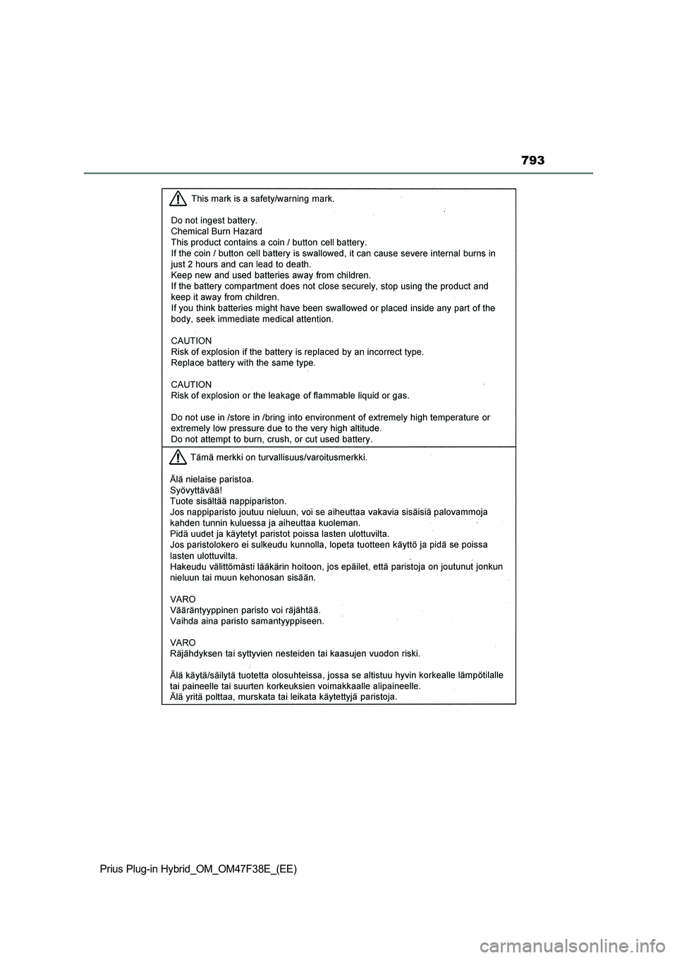 TOYOTA PRIUS PLUG-IN HYBRID 2023 Owners Manual 793
Prius Plug-in Hybrid_OM_OM47F38E_(EE) TOYOTA PRIUS PLUG-IN HYBRID 2023 Owners Manual 793
Prius Plug-in Hybrid_OM_OM47F38E_(EE)