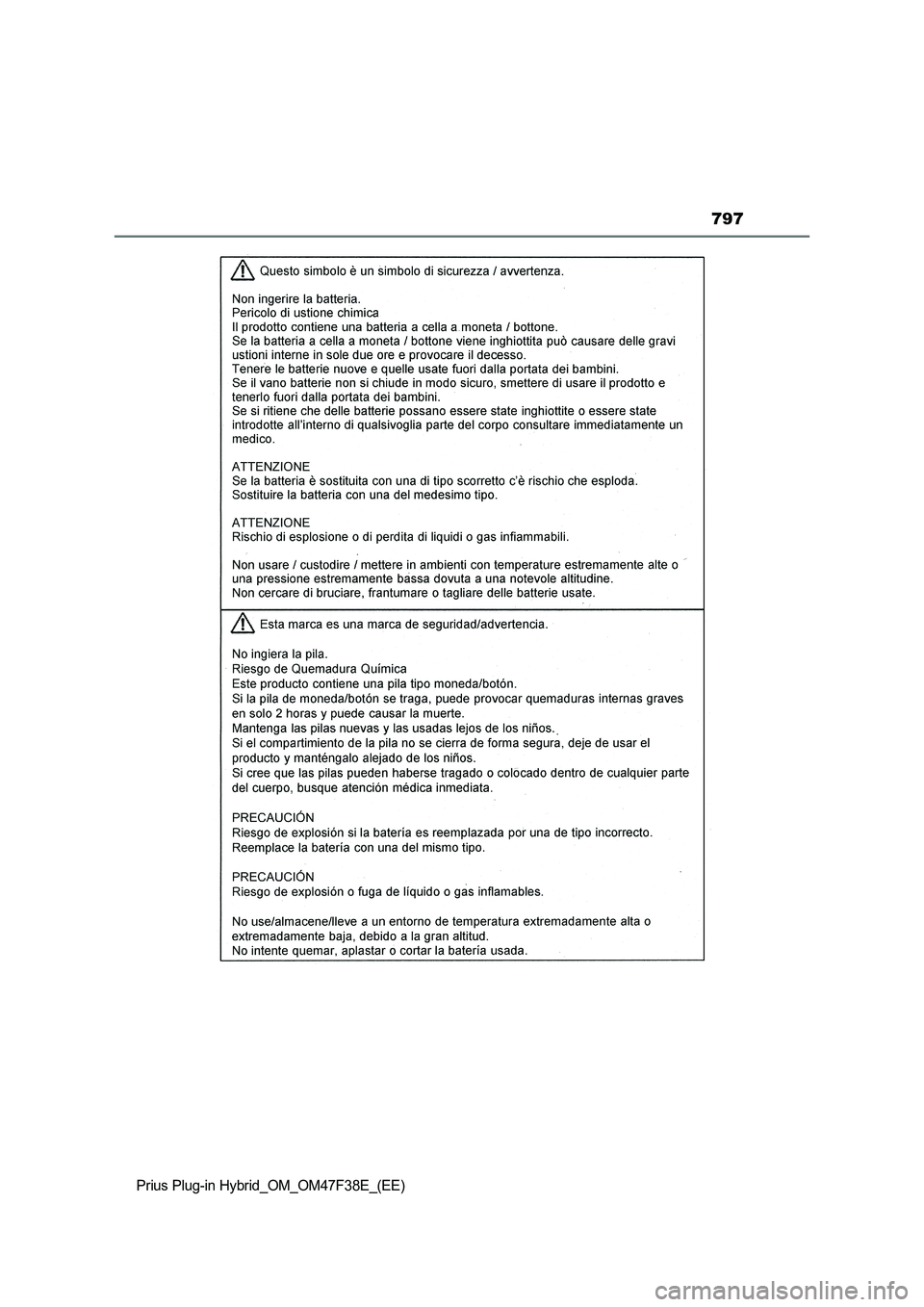 TOYOTA PRIUS PLUG-IN HYBRID 2023 Owners Manual 797
Prius Plug-in Hybrid_OM_OM47F38E_(EE) TOYOTA PRIUS PLUG-IN HYBRID 2023 Owners Manual 797
Prius Plug-in Hybrid_OM_OM47F38E_(EE)