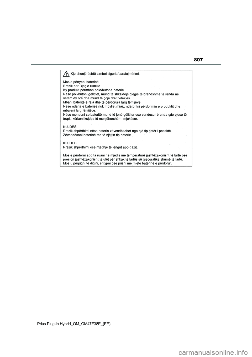 TOYOTA PRIUS PLUG-IN HYBRID 2023  Owners Manual 807
Prius Plug-in Hybrid_OM_OM47F38E_(EE) 