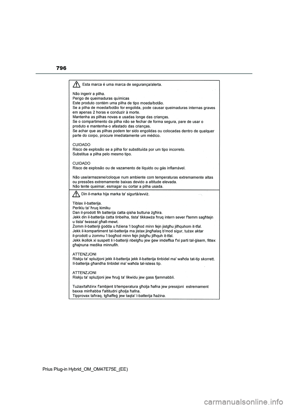 TOYOTA PRIUS PLUG-IN HYBRID 2022 Owners Manual 796
Prius Plug-in Hybrid_OM_OM47E75E_(EE) TOYOTA PRIUS PLUG-IN HYBRID 2022 Owners Manual 796
Prius Plug-in Hybrid_OM_OM47E75E_(EE)