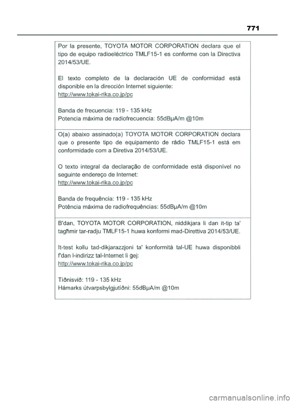 TOYOTA PRIUS PLUG-IN HYBRID 2022 Instrukcja obsługi (in Polish) 771
22 Prius Plug-in HV OM47E75E 6/29/21 12:17 PM Page 771 (Black plate) TOYOTA PRIUS PLUG-IN HYBRID 2022 Instrukcja obsługi (in Polish) 771
22 Prius Plug-in HV OM47E75E 6/29/21 12:17 PM Page 771 (Black plate)