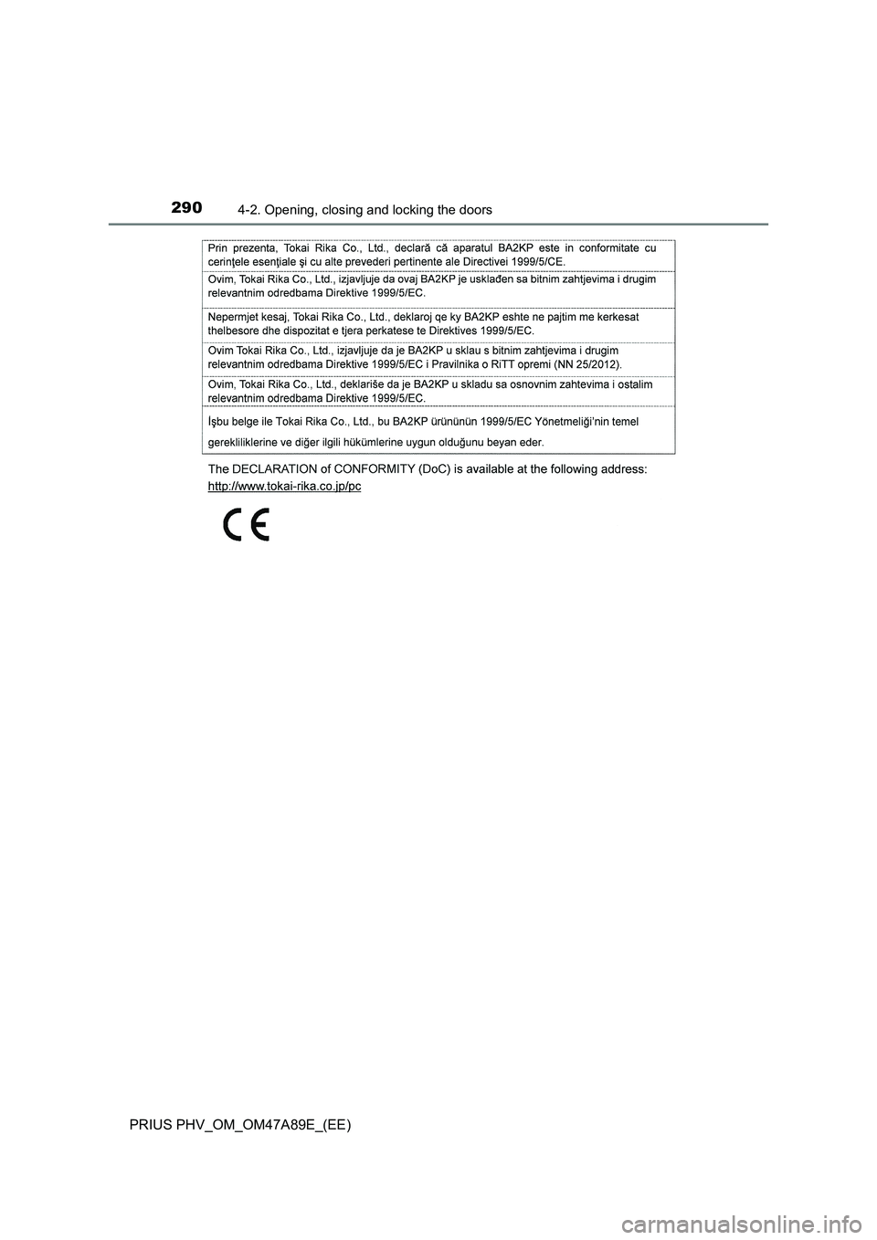 TOYOTA PRIUS PLUG-IN HYBRID 2016  Owners Manual 2904-2. Opening, closing and locking the doors
PRIUS PHV_OM_OM47A89E_(EE) 