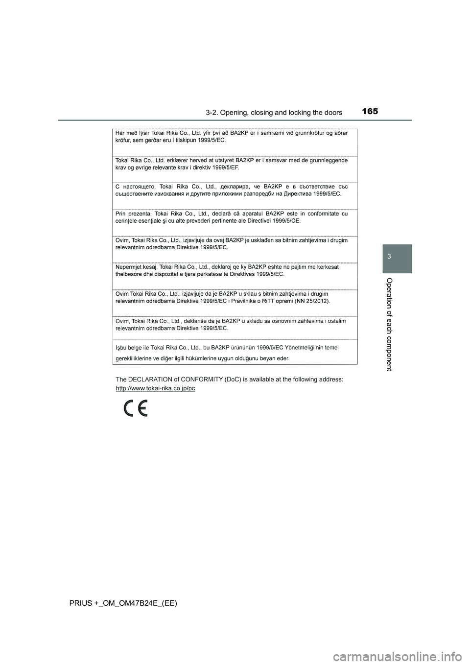 TOYOTA PRIUS PLUS 2016  Owners Manual 1653-2. Opening, closing and locking the doors
3
Operation of each component
PRIUS +_OM_OM47B24E_(EE) 