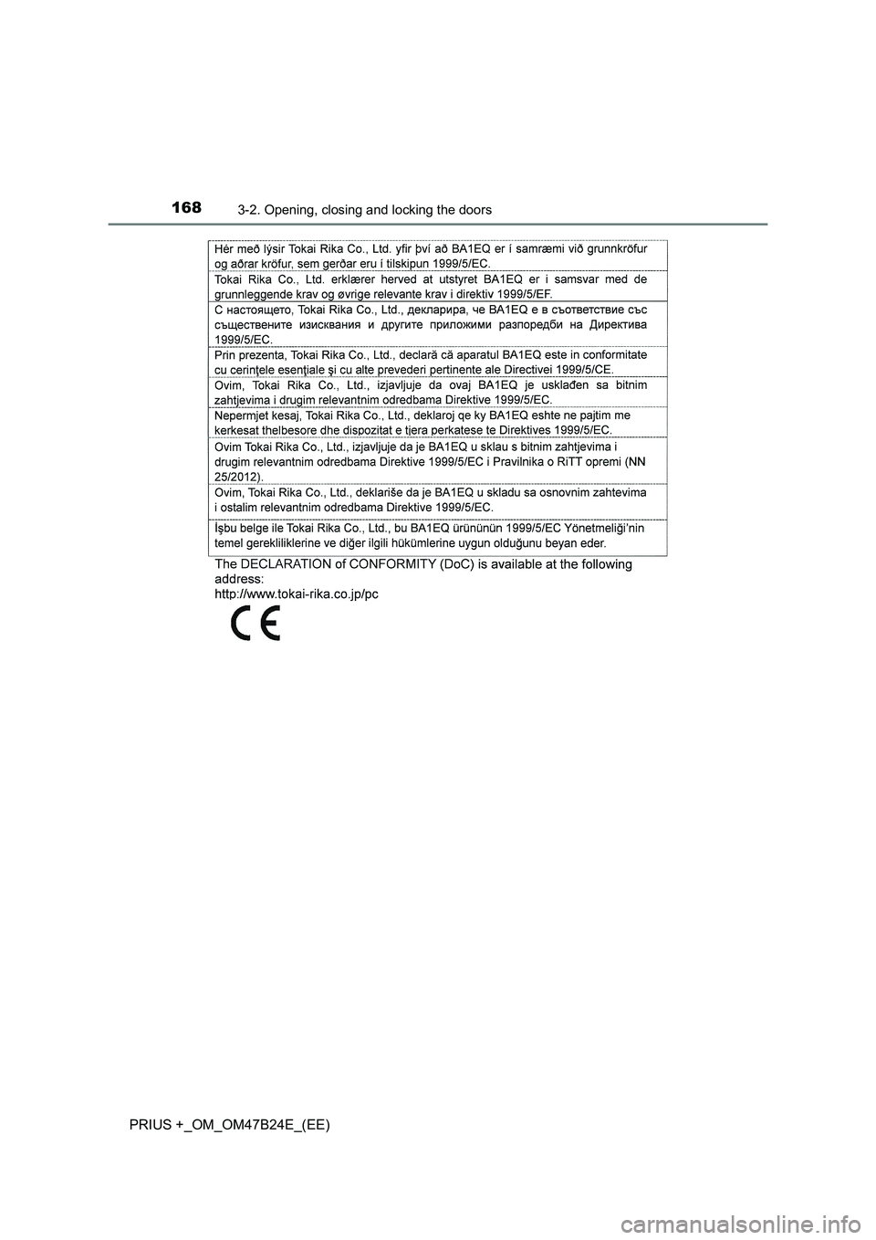 TOYOTA PRIUS PLUS 2016  Owners Manual 1683-2. Opening, closing and locking the doors
PRIUS +_OM_OM47B24E_(EE) 