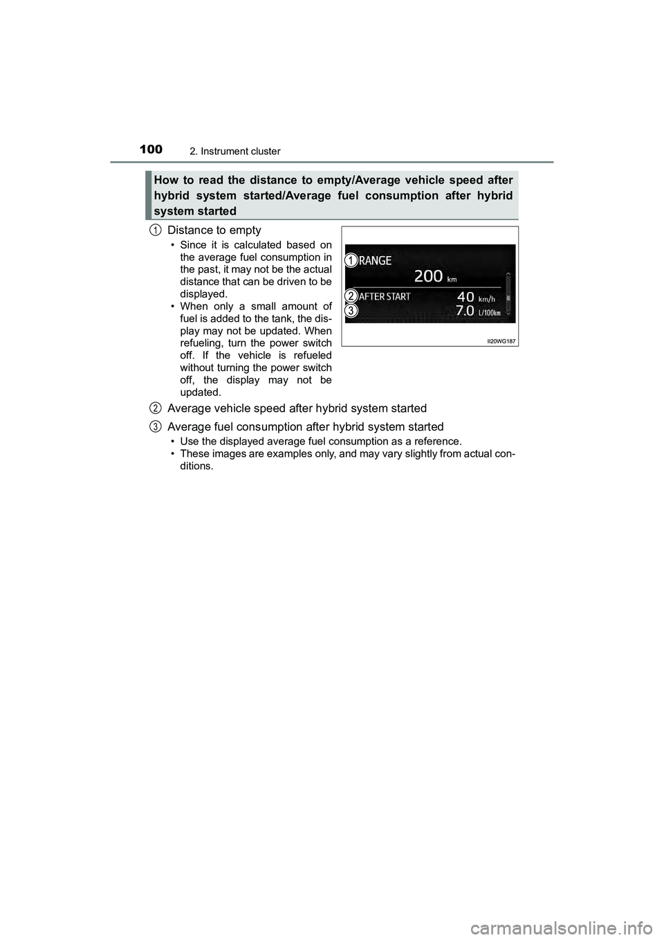TOYOTA PRIUS V 2018 Owners Manual 100
PRIUS v_OM_OM47B78U_(U)
2. Instrument cluster
Distance to empty
• Since it is calculated based onthe average fuel consumption in
the past, it may not be the actual
distance that can be driven to TOYOTA PRIUS V 2018 Owners Manual 100
PRIUS v_OM_OM47B78U_(U)
2. Instrument cluster
Distance to empty
• Since it is calculated based onthe average fuel consumption in
the past, it may not be the actual
distance that can be driven to