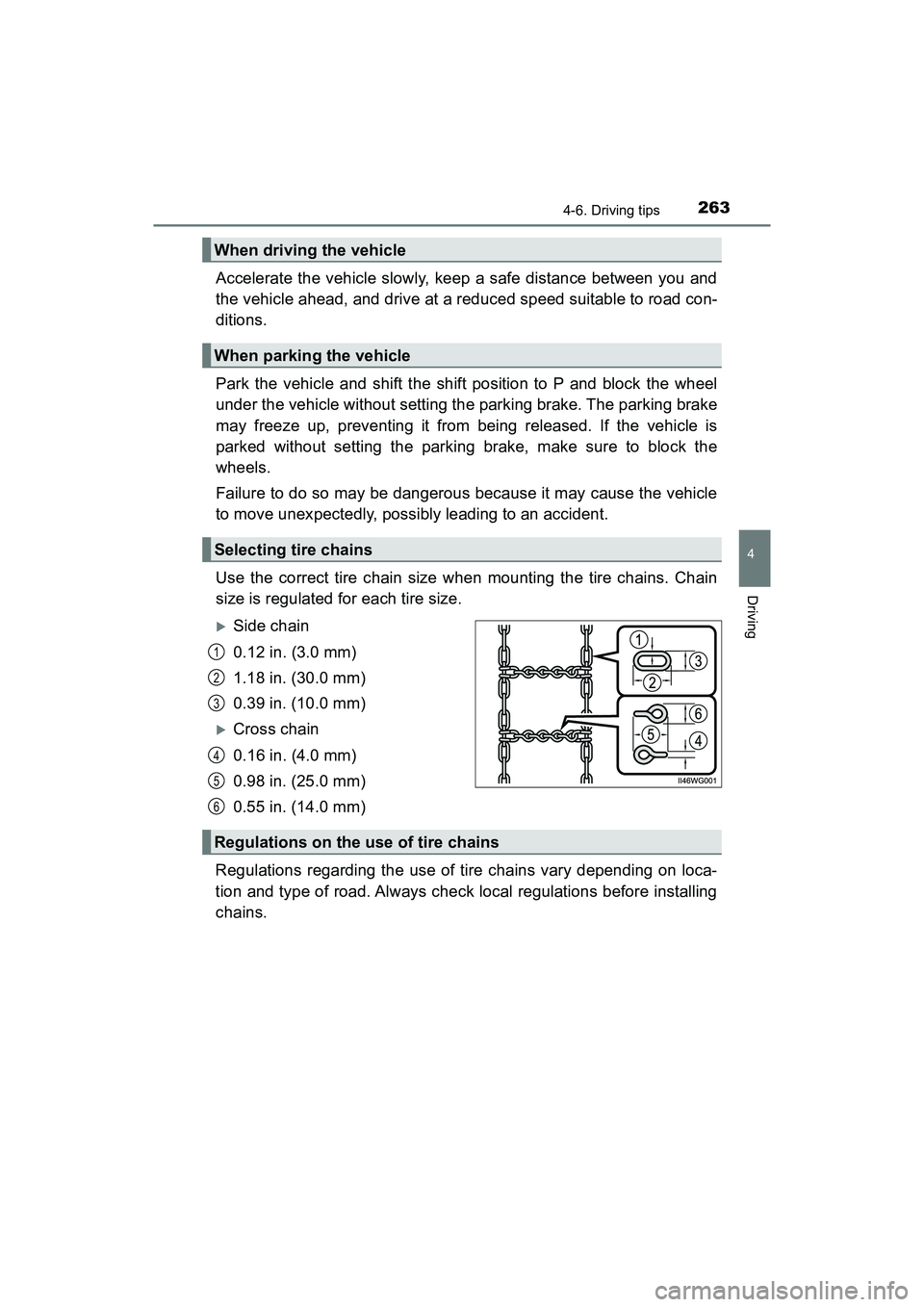 TOYOTA PRIUS V 2018  Owners Manual PRIUS v_OM_OM47B78U_(U)
2634-6. Driving tips
4
Driving
Accelerate the vehicle slowly, keep a safe distance between you and
the vehicle ahead, and drive at a reduced speed suitable to road con-
ditions