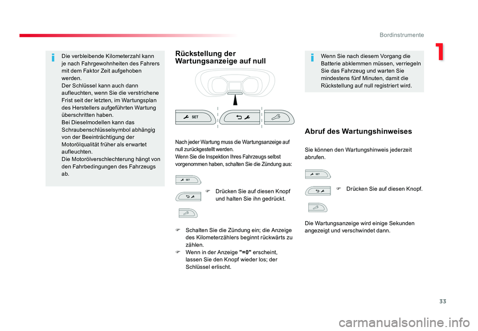 TOYOTA PROACE 2016 Betriebsanleitungen (in German) 33
1
Bordinstrumente
Jumpy _de_Chap01_instruments-de-bord_ed01-2016
Die verbleibende Kilometerzahl kann
je nach Fahrgewohnheiten des Fahrers
mit dem Faktor Zeit aufgehoben
werden.
Der Schlüssel ka TOYOTA PROACE 2016 Betriebsanleitungen (in German) 33
1
Bordinstrumente
Jumpy _de_Chap01_instruments-de-bord_ed01-2016
Die verbleibende Kilometerzahl kann
je nach Fahrgewohnheiten des Fahrers
mit dem Faktor Zeit aufgehoben
werden.
Der Schlüssel ka