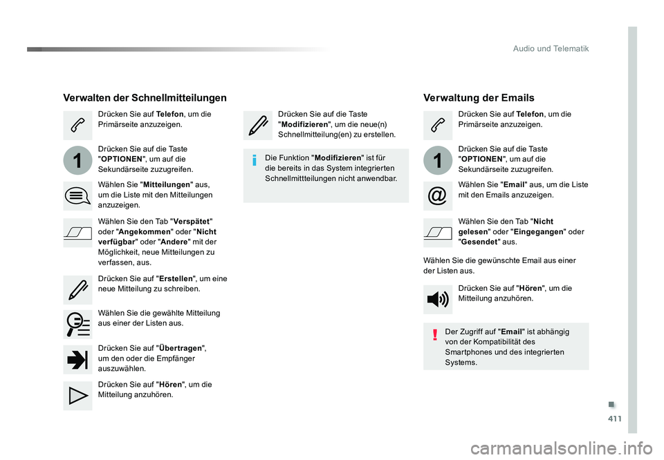TOYOTA PROACE 2016 Betriebsanleitungen (in German) .
411
11
Audio und Telematik
Jumpy_de_Chap10b_NAC-1_ed01-2016
Verwaltung der Emails
Drücken Sie auf die Taste
"Modifizieren ", um die neue(n)
Schnellmitteilung(en) zu erstellen. Drücken Si TOYOTA PROACE 2016 Betriebsanleitungen (in German) .
411
11
Audio und Telematik
Jumpy_de_Chap10b_NAC-1_ed01-2016
Verwaltung der Emails
Drücken Sie auf die Taste
"Modifizieren ", um die neue(n)
Schnellmitteilung(en) zu erstellen. Drücken Si