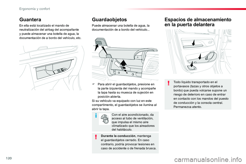 TOYOTA PROACE 2018 Manual del propietario (in Spanish) 120
Espacios de almacenamiento
en la puerta delantera
Todo líquido transportado en el portavasos (tazas y otros objetos a bordo) que pueda volcarse supone un riesgo de deterioro en caso de entrar en TOYOTA PROACE 2018 Manual del propietario (in Spanish) 120
Espacios de almacenamiento
en la puerta delantera
Todo líquido transportado en el portavasos (tazas y otros objetos a bordo) que pueda volcarse supone un riesgo de deterioro en caso de entrar en