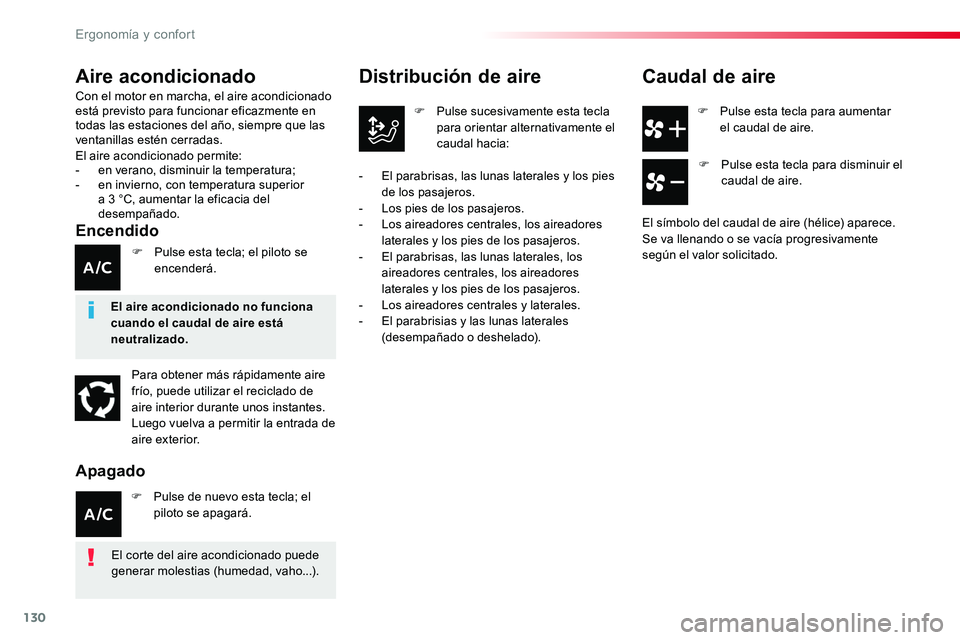 TOYOTA PROACE 2018 Manual del propietario (in Spanish) 130
F Pulse esta tecla para aumentar el caudal de aire.
Distribución de aire
F Pulse sucesivamente esta tecla para orientar alternativamente el caudal hacia:
- El parabrisas, las lunas laterales y l TOYOTA PROACE 2018 Manual del propietario (in Spanish) 130
F Pulse esta tecla para aumentar el caudal de aire.
Distribución de aire
F Pulse sucesivamente esta tecla para orientar alternativamente el caudal hacia:
- El parabrisas, las lunas laterales y l