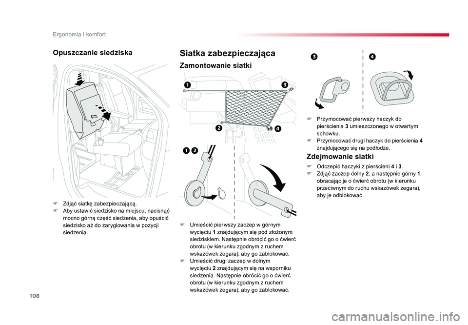 TOYOTA PROACE 2018 Instrukcja obsługi (in Polish) 108
Ergonomia i komfort
Jumpy _pl_Chap03_ergonomie-et-confort_ed01-2016
Opuszczanie siedziska
F Zdjąć siatkę zabezpieczającą.
F Aby ustawić siedzisko na miejscu, nacisnąć mocno górną częŠTOYOTA PROACE 2018 Instrukcja obsługi (in Polish) 108
Ergonomia i komfort
Jumpy _pl_Chap03_ergonomie-et-confort_ed01-2016
Opuszczanie siedziska
F Zdjąć siatkę zabezpieczającą.
F Aby ustawić siedzisko na miejscu, nacisnąć mocno górnÄ… czÄ™Å